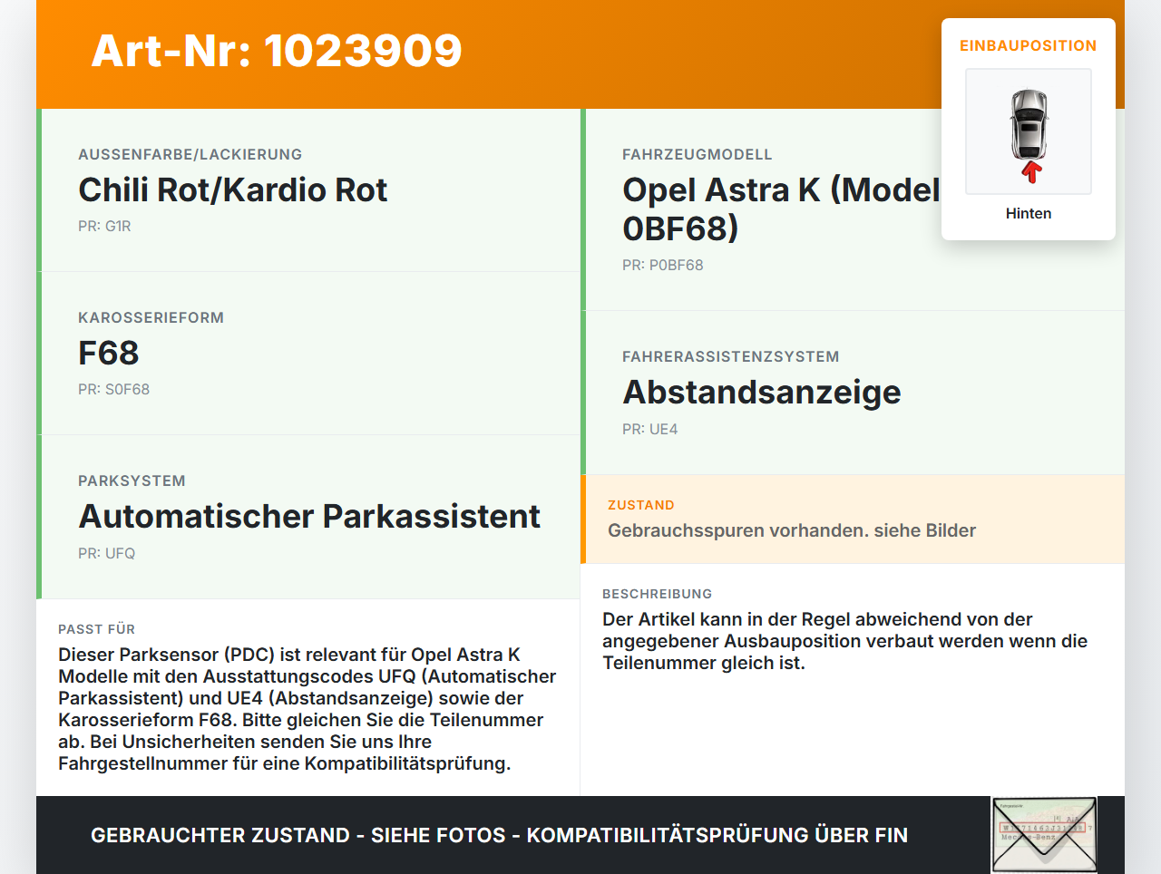 Opel Astra K 19-21 Abstands Sensor Parksensor PDC Hinten Opel Astra K 19-21 26.01.2021 13287419 39202074 gebraucht Vorschau 3