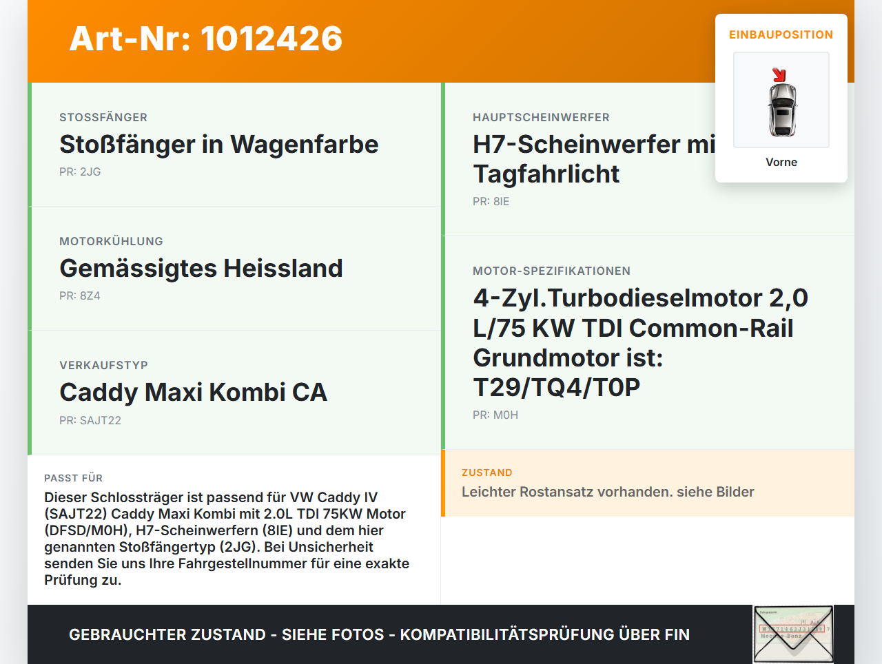 VW Caddy SA IV 15-20 TDI 2,0 75KW Schlossträger Frontmaske Träger Vorne VW Caddy SA IV 15-20 11.04.2019 2K5805588... Vorschau 3