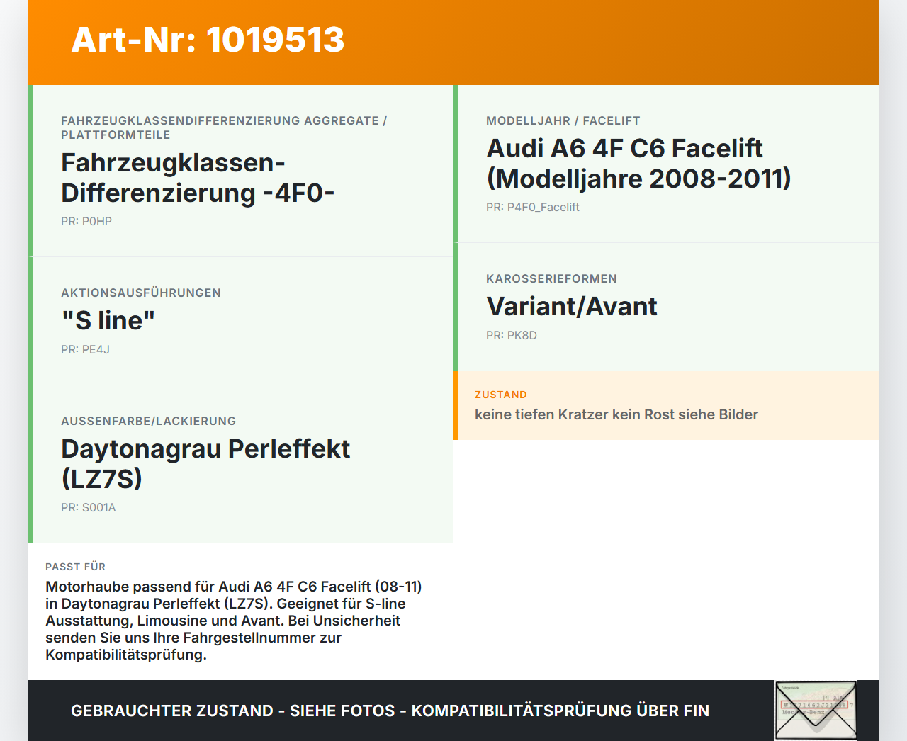 Audi A6 4F C6 08-11 Motorhaube Frontklappe Haube LZ7S Audi A6 4F C6 08-11 10.03.2009 4F0823029F gebraucht Vorschau 3