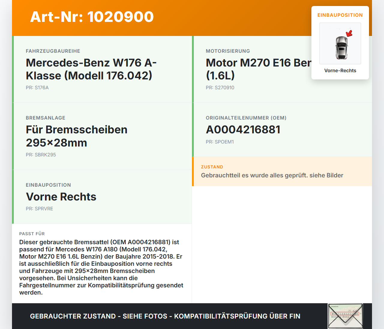 Mercedes W176 A180 15-18 1,6 85KW Bremssattel Bremszange Vorne Rechts 295X28 Mercedes W176 A180 15-18 19.10.2016... Vorschau 3