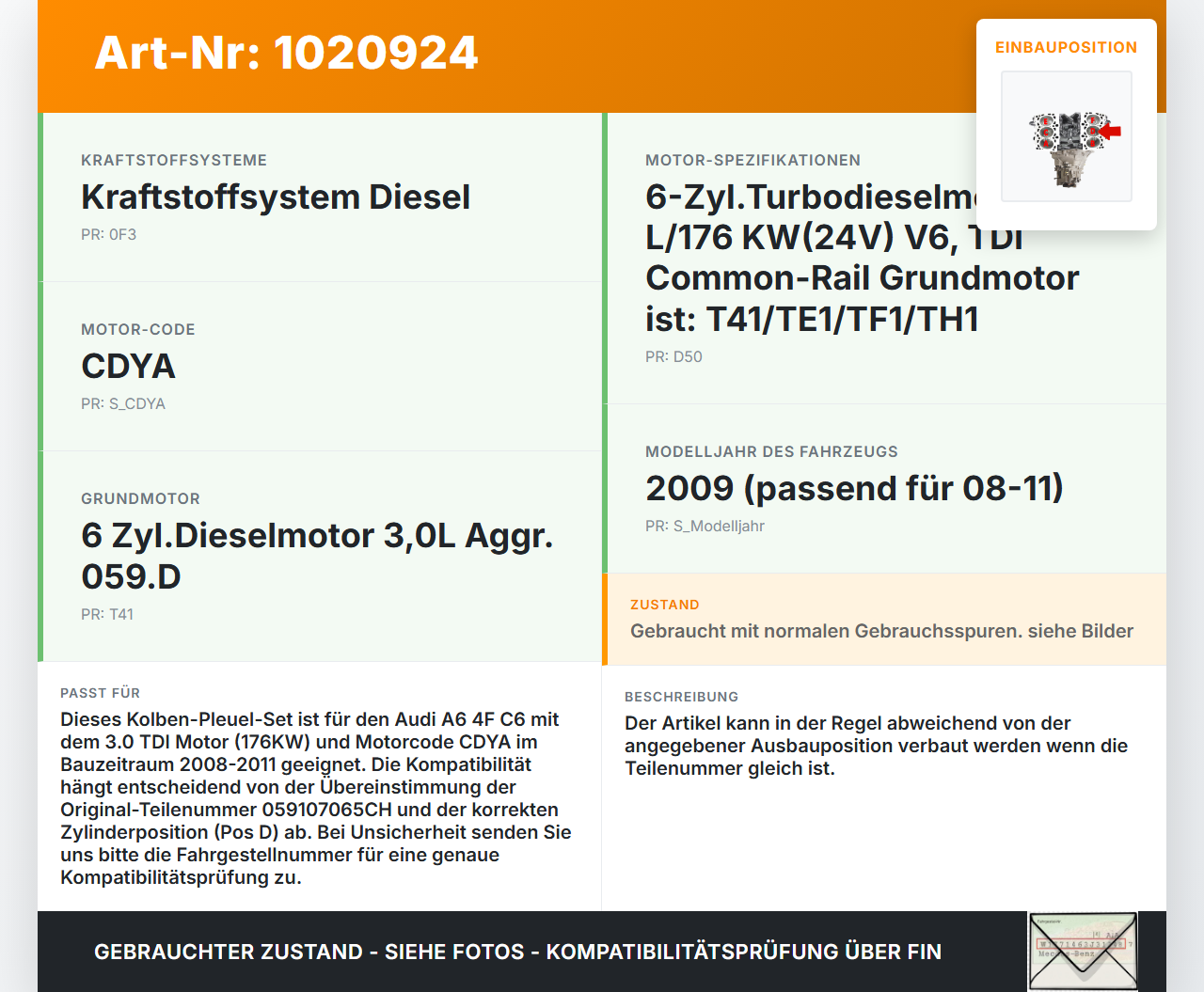 Audi A6 4F C6 08-11 TDI 3,0 176KW CDYA Kolben mit Pleuel Pos D Audi A6 4F C6 08-11 10.03.2009 059107065CH gebraucht Vorschau 3