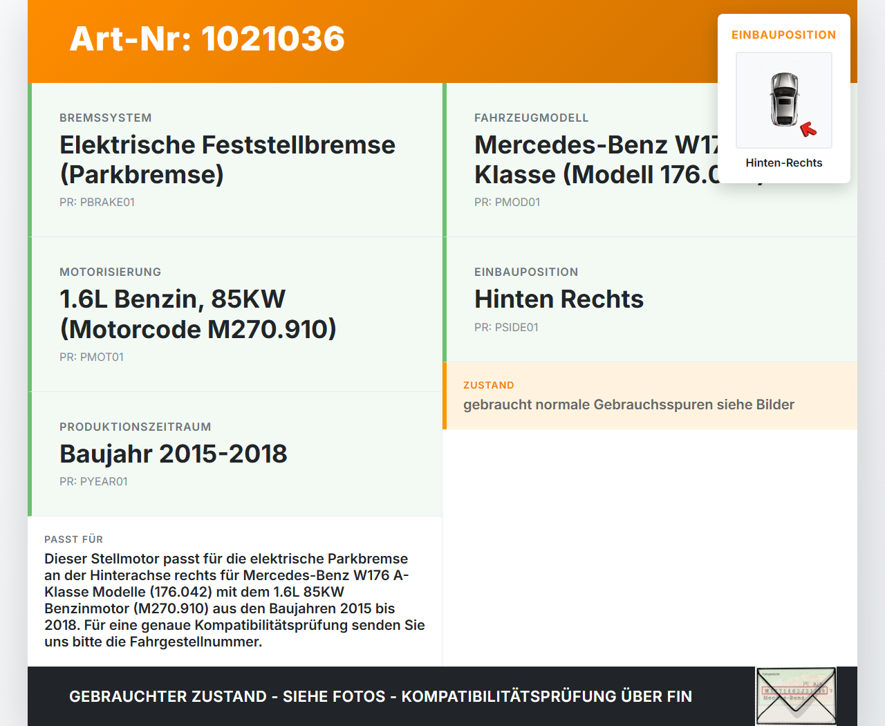 Mercedes W176 A180 15-18 1,6 85KW Stellmotor Parkbremse Bremssattel Hinten Rechts Mercedes W176 A180 15-18... Vorschau 3