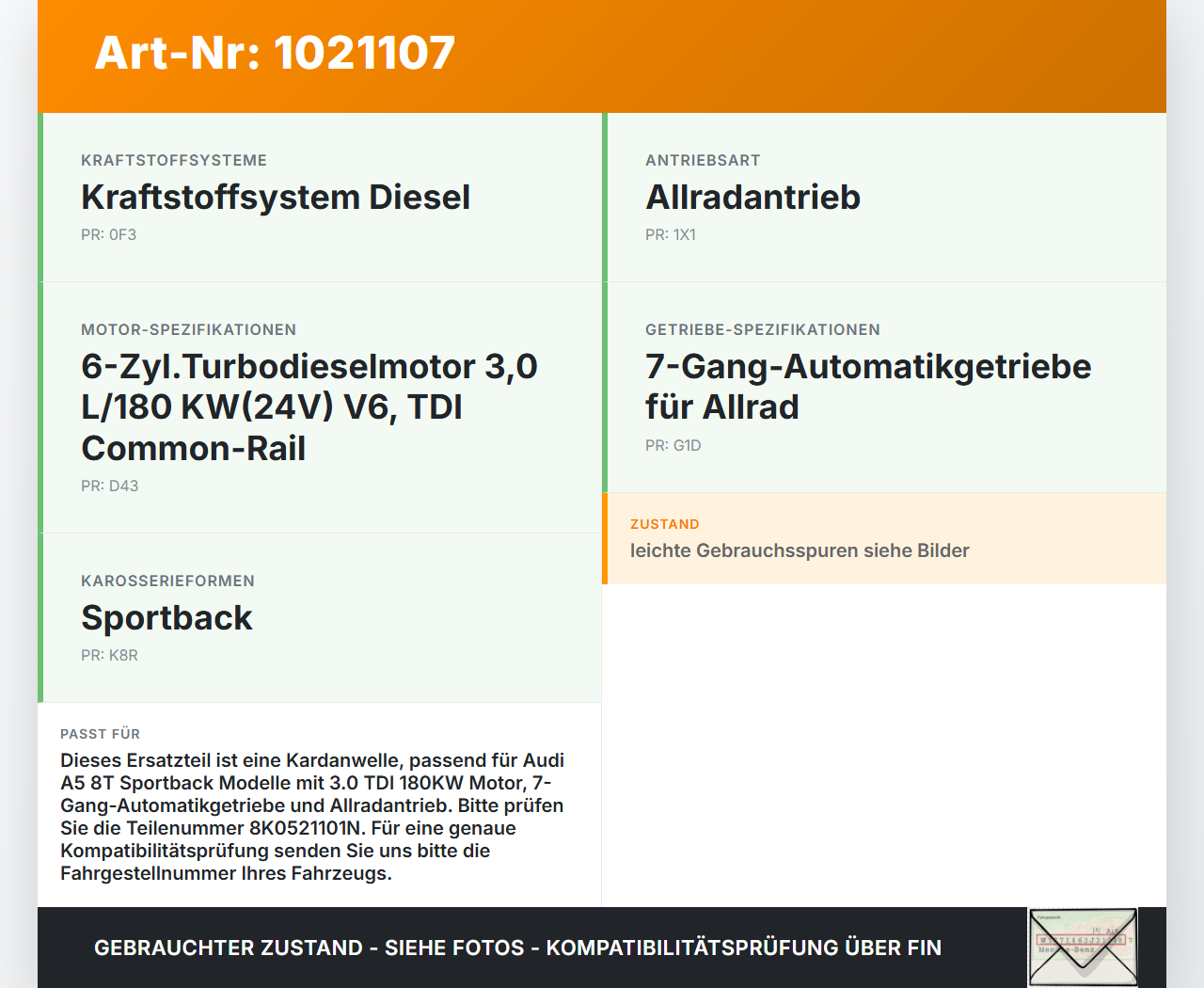 Audi A5 8T 11-16 TDI 3,0 180KW 4WD Kardanwelle Audi A5 8T 11-16 04.04.2013 8K0521101N 8153120184318B gebraucht Vorschau 3