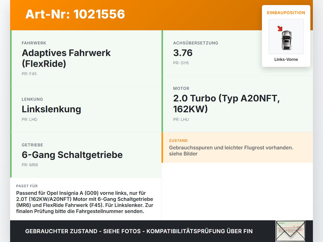 Opel Insignia A G09 09-13 2,0T 162KW Antriebswelle Gelenkwelle Links Vorne Opel Insignia A G09 09-13 05.10.2012... Vorschau 3