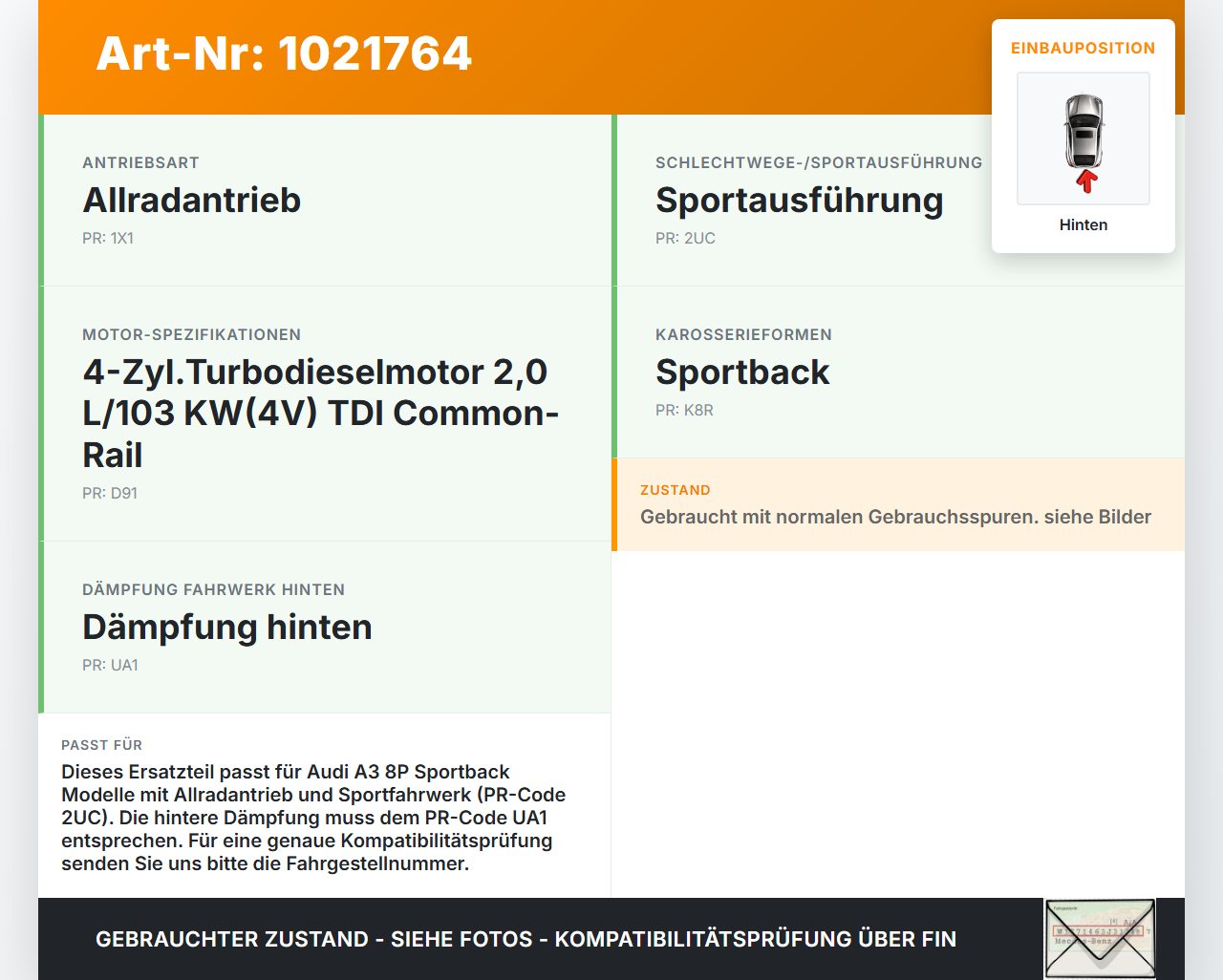 Audi A3 8P QU 10-12 5T Beide Feder Federn Hinten Audi A3 8P QU 10-12 31.01.2011 1K0411105DD gebraucht Vorschau 3