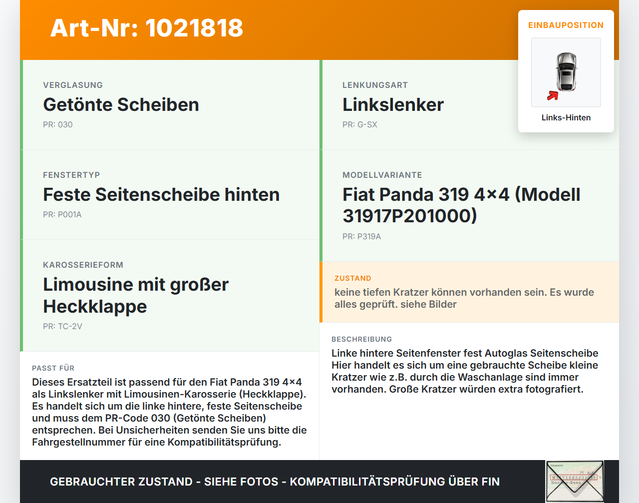 Fiat Panda 4x4 319 12-22 Seitenscheibe Feste Scheibe Links Hinten Fiat Panda 4x4 319 12-22 22.01.2018 gebraucht Vorschau 3