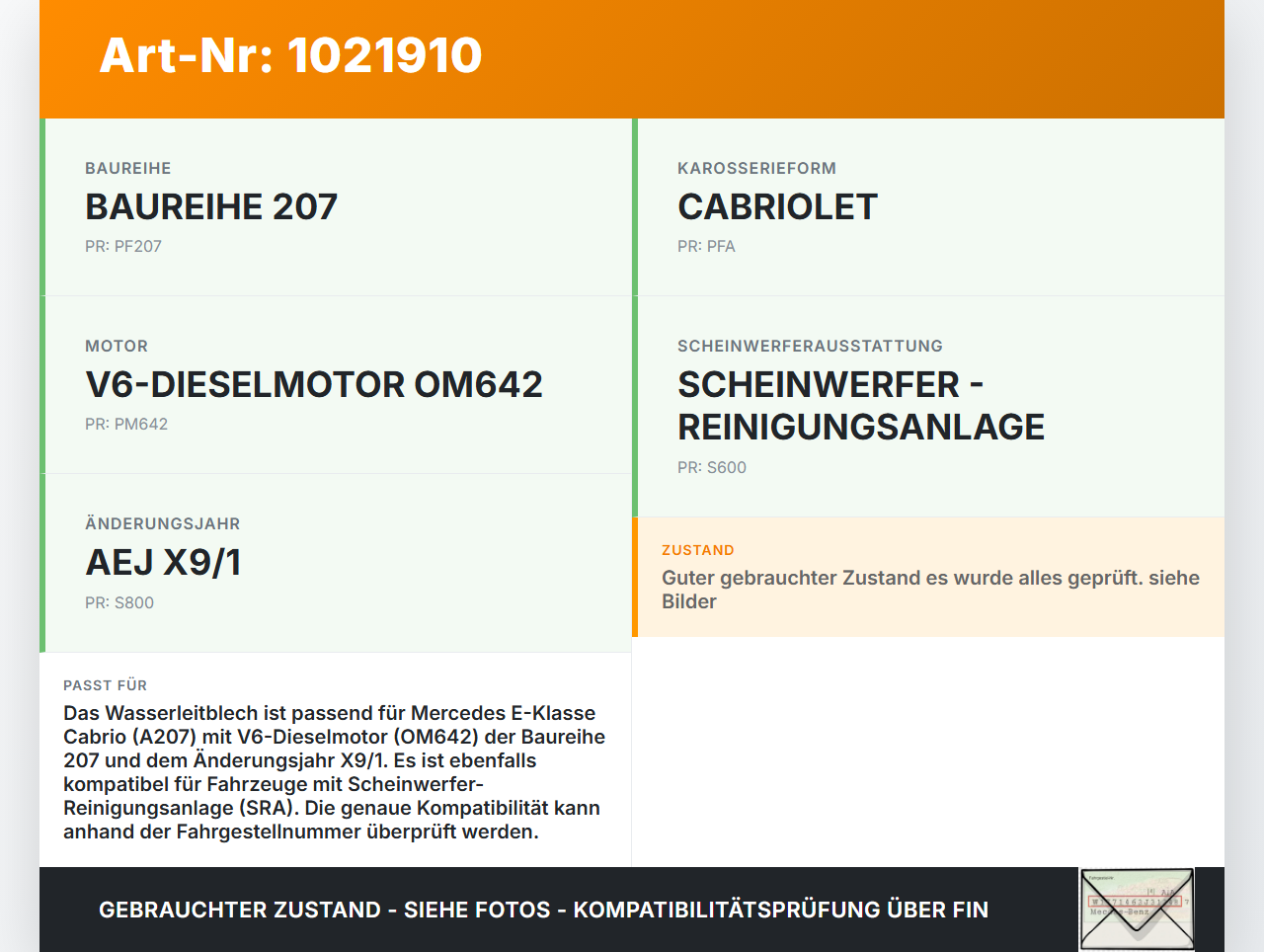 Mercedes E350 A207 10-13 Wasserabweiser Wasserleitblech Mercedes E350 A207 10-13 17.03.2010 gebraucht Vorschau 3