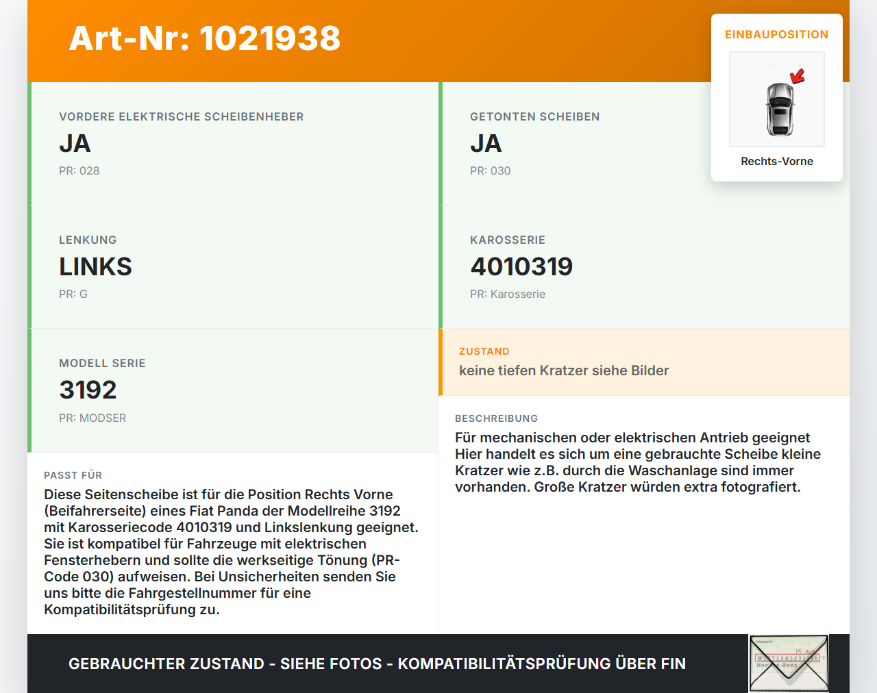 Fiat Panda 4x4 319 12-22 Seitenscheibe RVK Türscheibe Rechts Vorne Fiat Panda 4x4 319 12-22 22.01.2018 gebraucht Vorschau 3