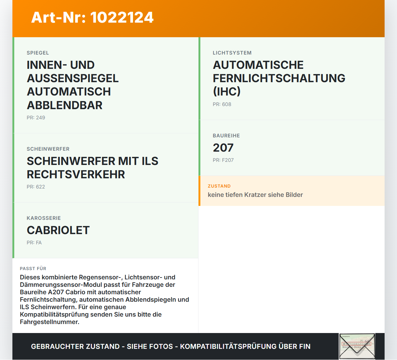 Mercedes E350 A207 10-13 Cabrio Regensensor Lichtsensor Dämmerungssensor Mercedes E350 A207 10-13 17.03.2010... Vorschau 3