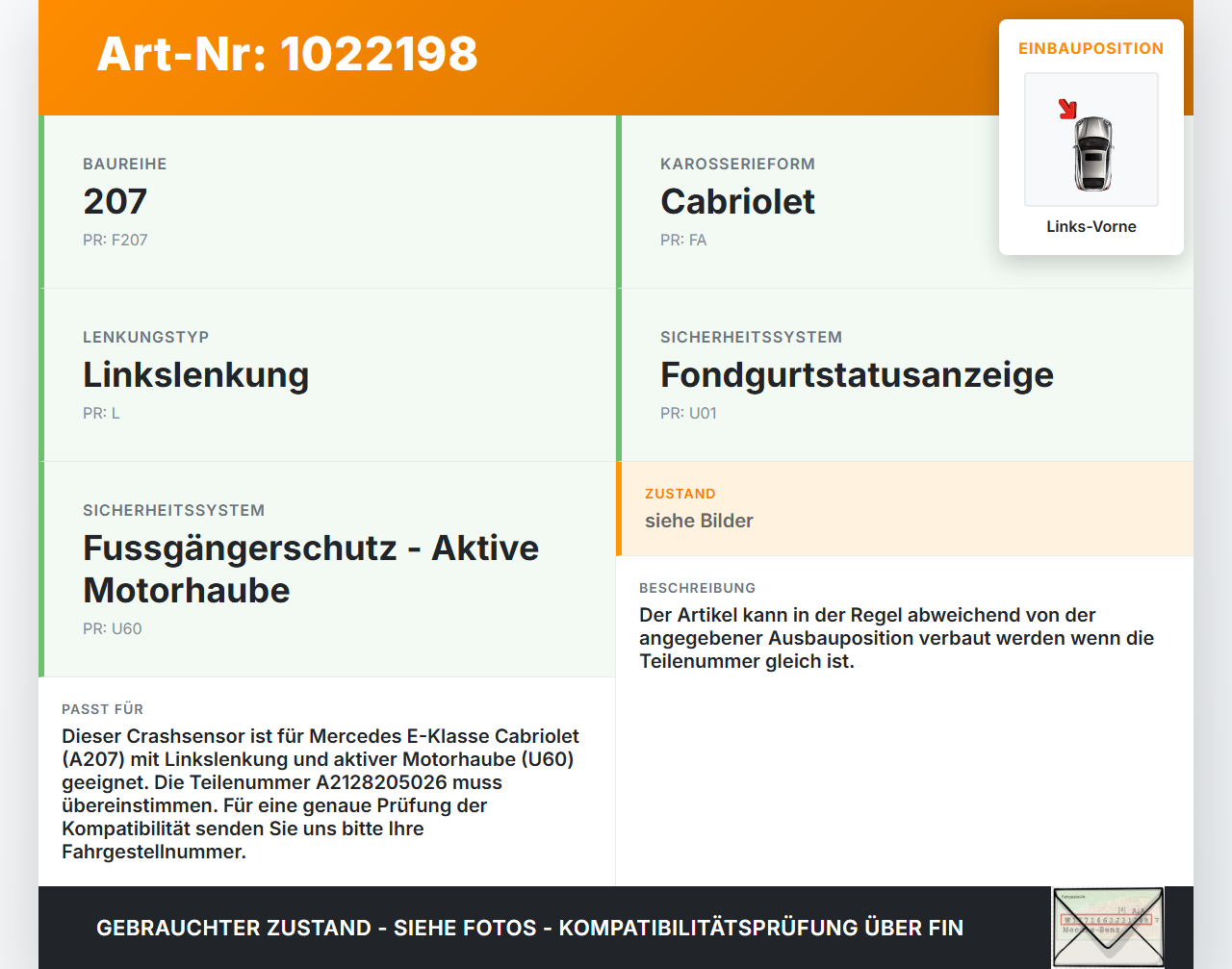 Mercedes E350 A207 10-13 Sensor Airbag Crashsensor Airbagsensor Links Vorne Mercedes E350 A207 10-13 17.03.2010... Vorschau 3