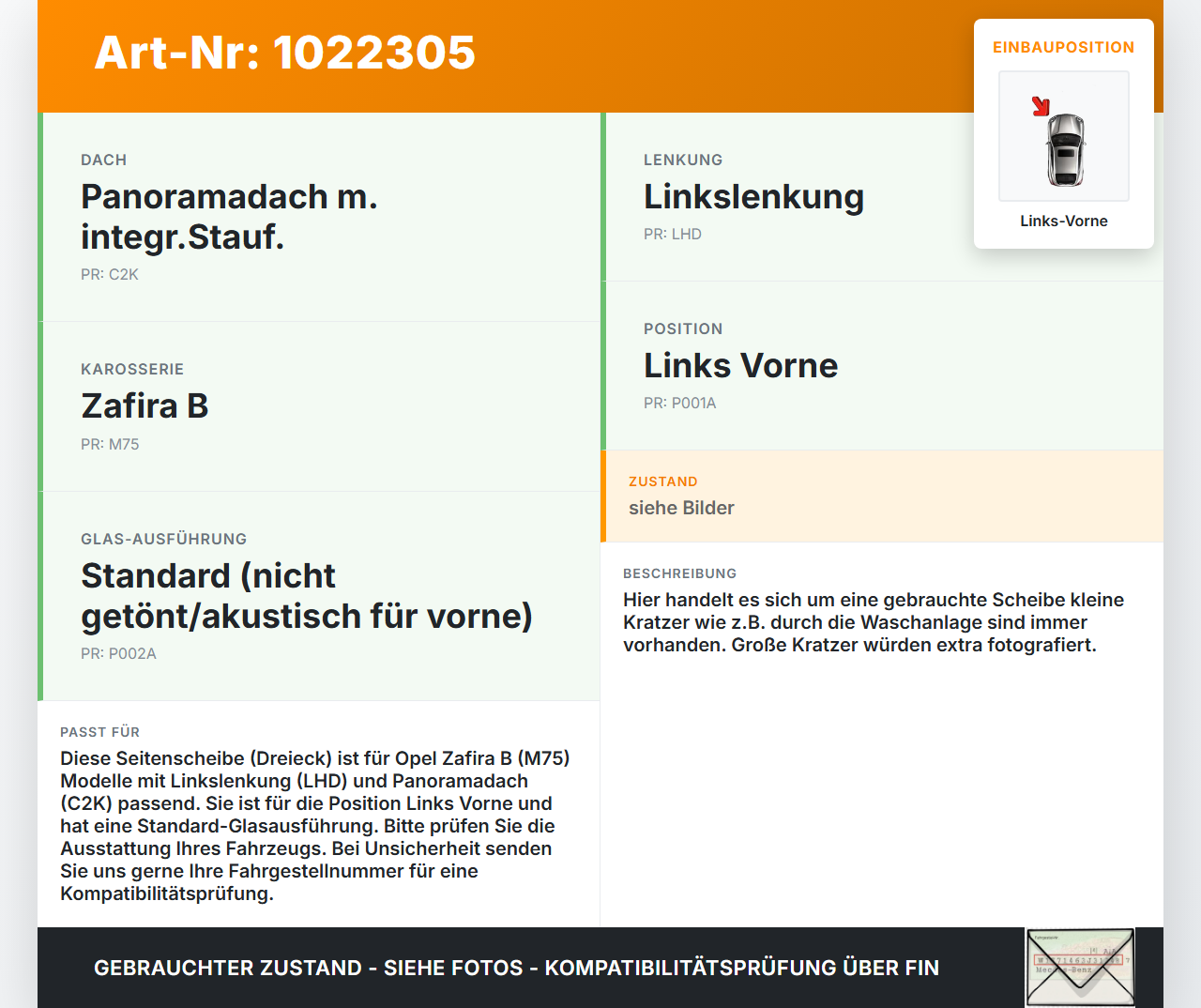 Opel Zafira B 05-11 Seitenscheibe Dreieck Scheibe Türscheibe Links Vorne Opel Zafira B 05-11 02.11.2006 gebraucht Vorschau 3