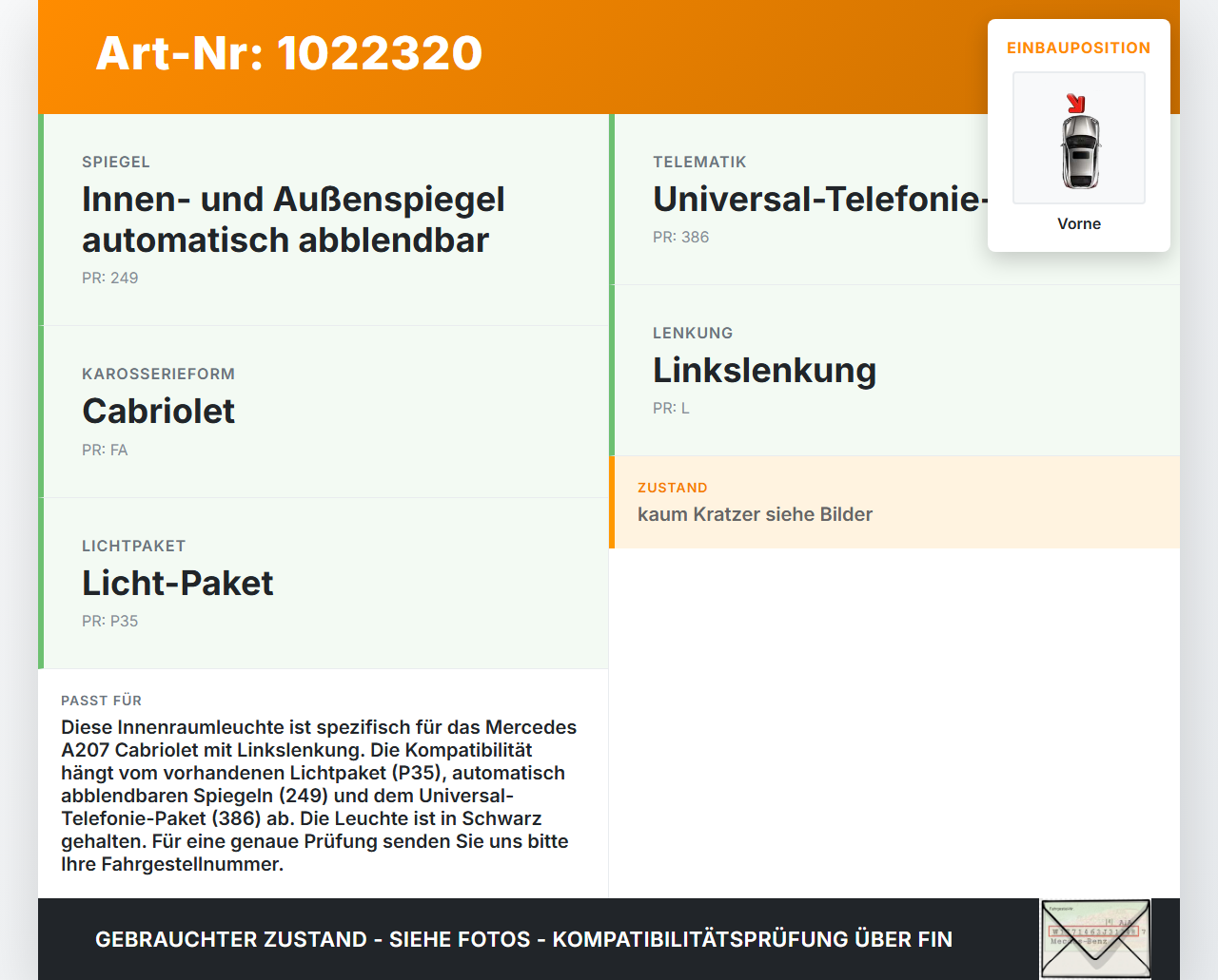 Mercedes E350 A207 10-13 Innenleuchte Innenraumleuchte Vorne Mercedes E350 A207 10-13 17.03.2010 A20782001019051... Vorschau 3