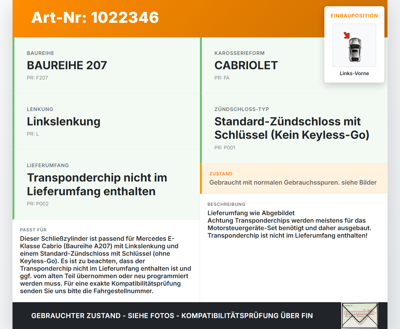 Mercedes E350 A207 10-13 Schliesszylinder LV 1x Schlüssel Schliessanlage Mercedes E350 A207 10-13 17.03.2010 gebraucht Vorschau 3