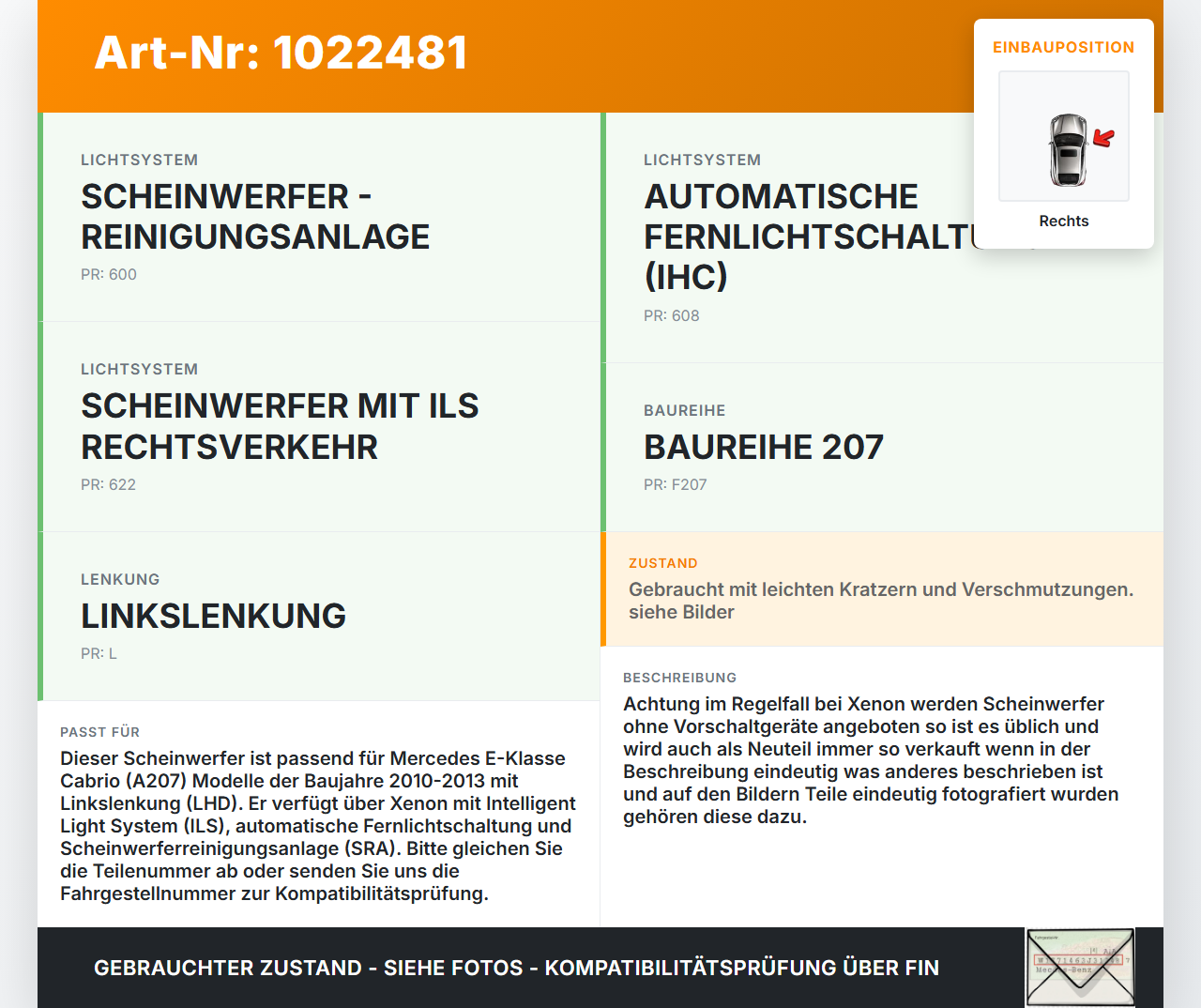Mercedes E350 A207 10-13 Xenon Scheinwerfer Frontscheinwerfer Rechts orig. Mercedes E350 A207 10-13 17.03.2010... Vorschau 3