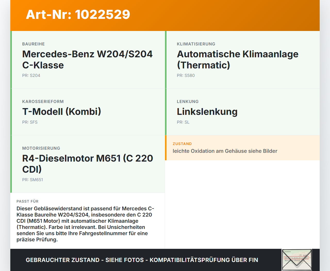 Mercedes S204 W204 C220 11-15 Widerstand Gebläse Lüfter Mercedes S204 W204 C220 11-15 01.09.2011 A2128702110... Vorschau 3