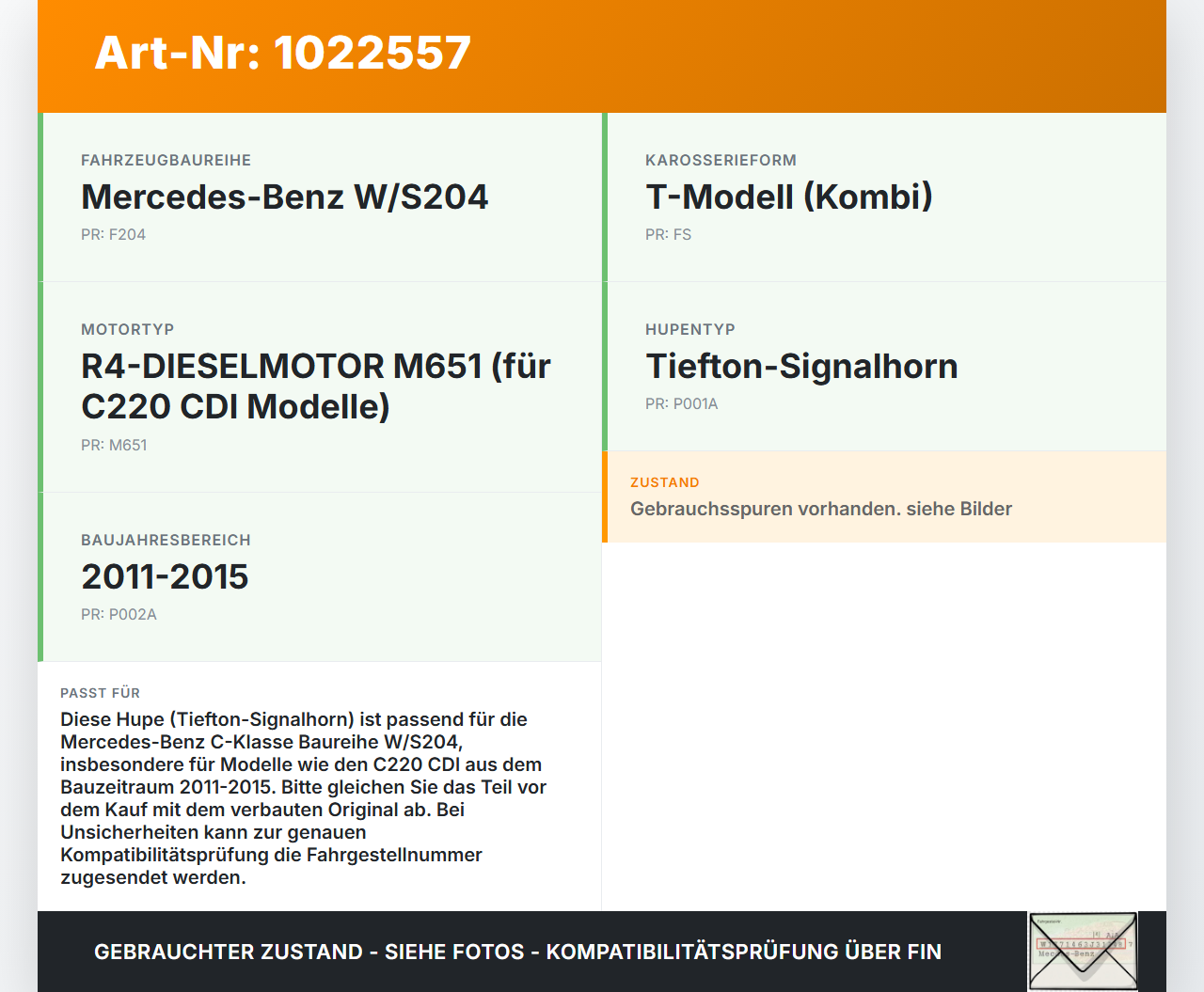 Mercedes S204 W204 C220 11-15 Hupe Signalhorn Fanfare Tiefton Mercedes S204 W204 C220 11-15 01.09.2011 A048522 gebraucht Vorschau 3