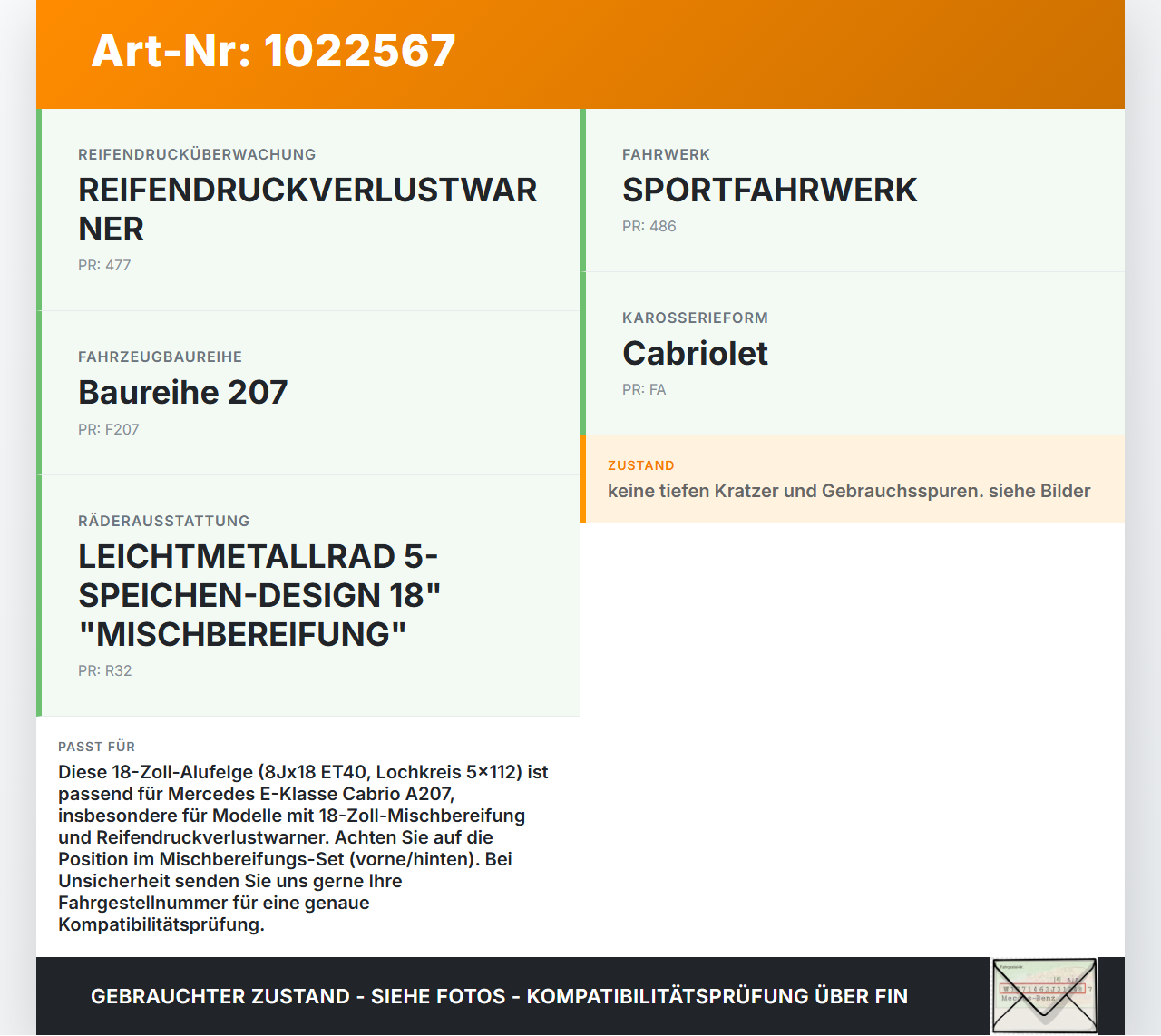 Mercedes E350 A207 10-13 1x Felge Alufelge 5X112 8X18Zoll ET40 Mercedes E350 A207 10-13 17.03.2010 KBA 51459 gebraucht Vorschau 3