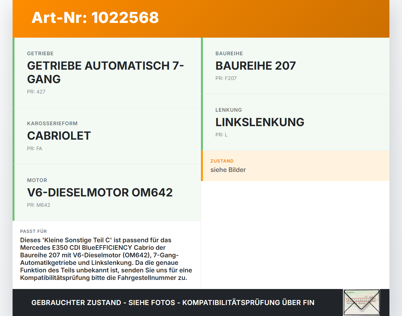 Mercedes E350 A207 10-13 CDI 3,0 170KW Kleine Sonstige Teile C Mercedes E350 A207 10-13 17.03.2010 gebraucht Vorschau 3