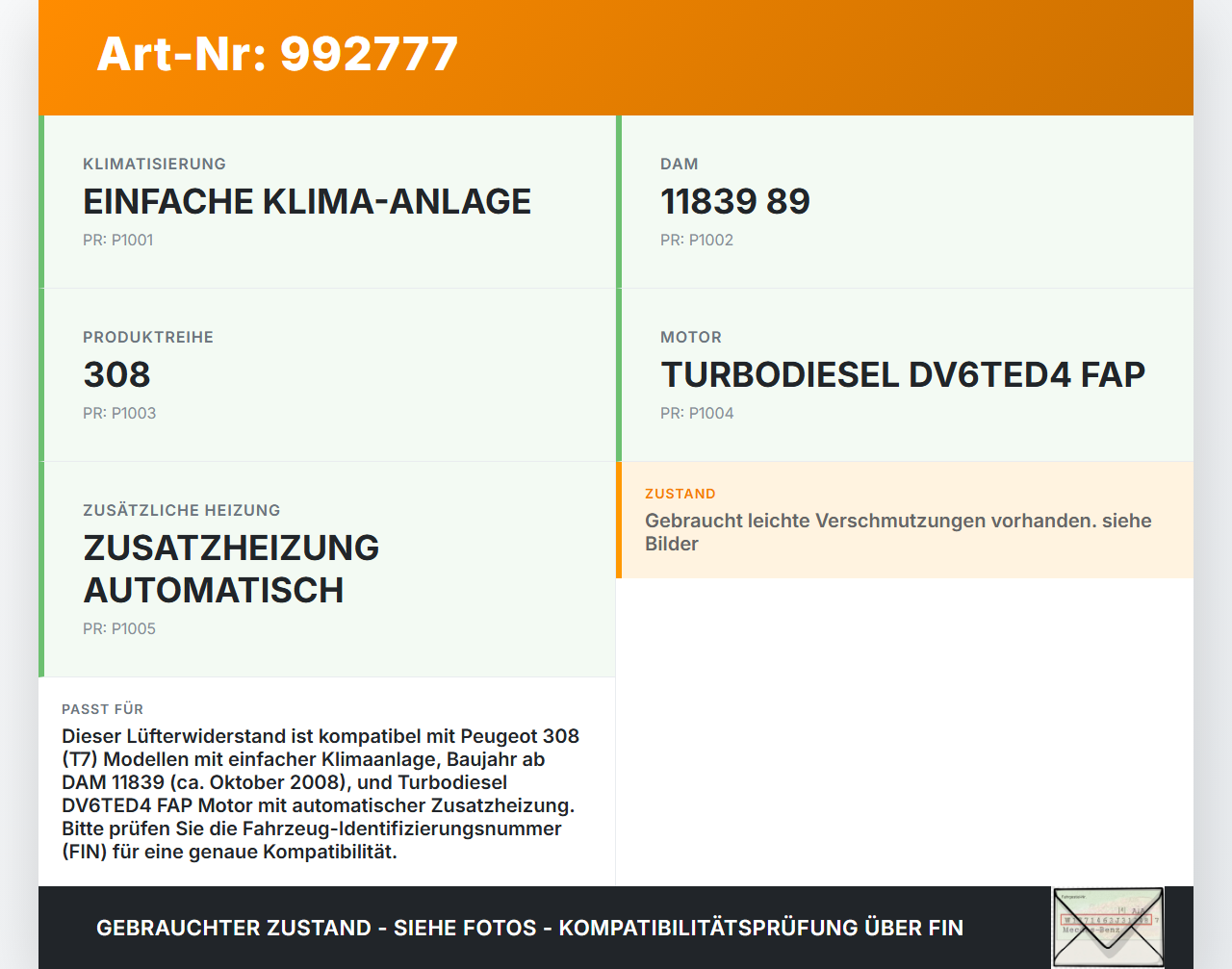 Peugeot 308 08-11 Widerstand Gebläse Lüfter Peugeot 308 08-11 12.06.2009 WIDERSTAND gebraucht Vorschau 3