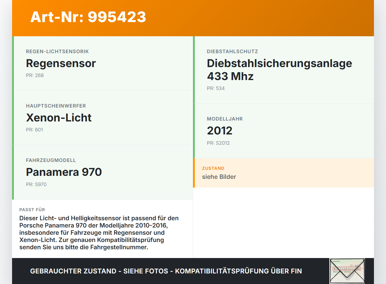 Porsche Panamera 970 10-16 Licht Sensor Helligkeitssensor Sensor Porsche Panamera 970 10-16 19.08.2011 7PP907539A... Vorschau 3
