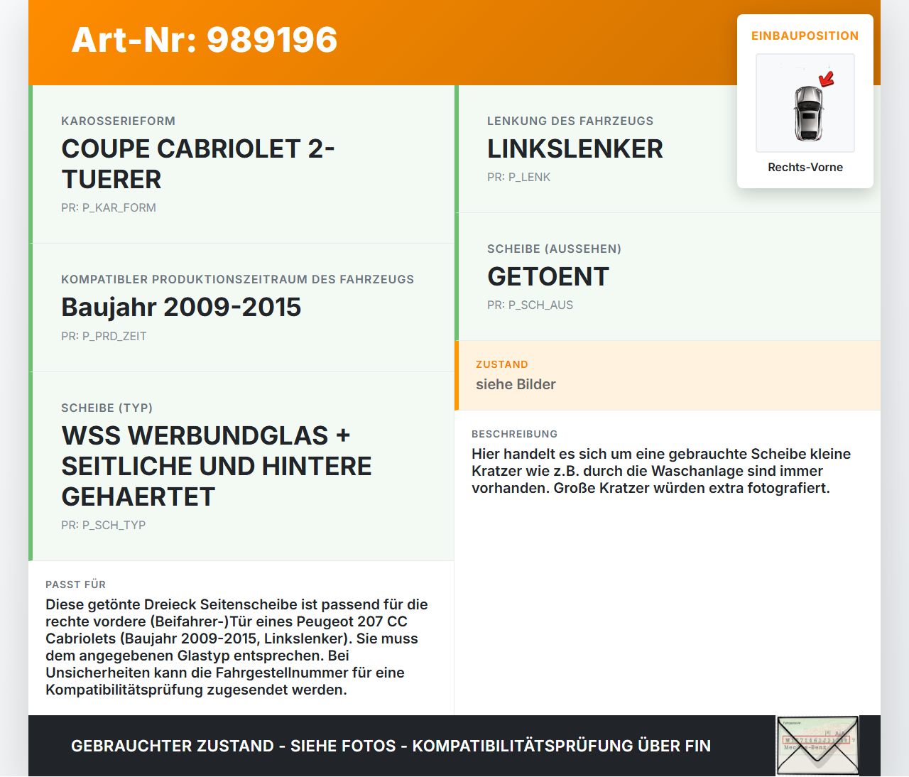 Peugeot 207 CC 09-15 Cabriolet RV Dreieck Seitenscheibe Türscheibe Rechts Vorne Peugeot 207 CC 09-15 30.04.2007... Vorschau 3