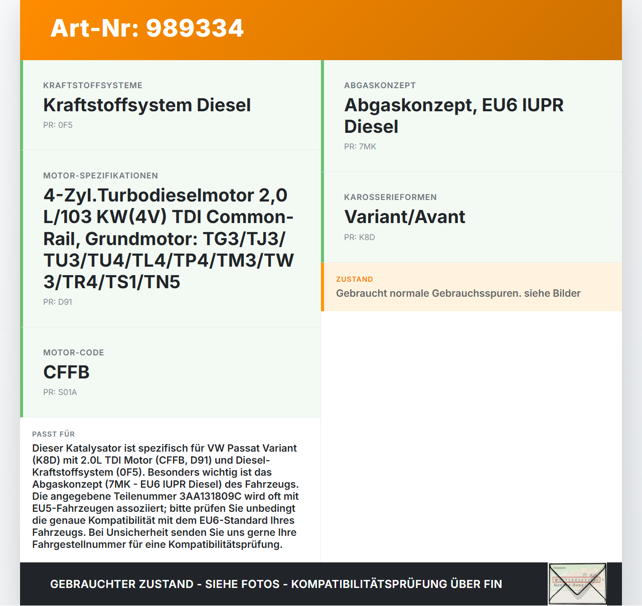 VW Passat 3C B7 10-15 2,0d 103KW Katalysator Kat VW Passat 3C B7 10-15 06.12.2013 3AA131809C 7N0230AB EBP1270933... Vorschau 3