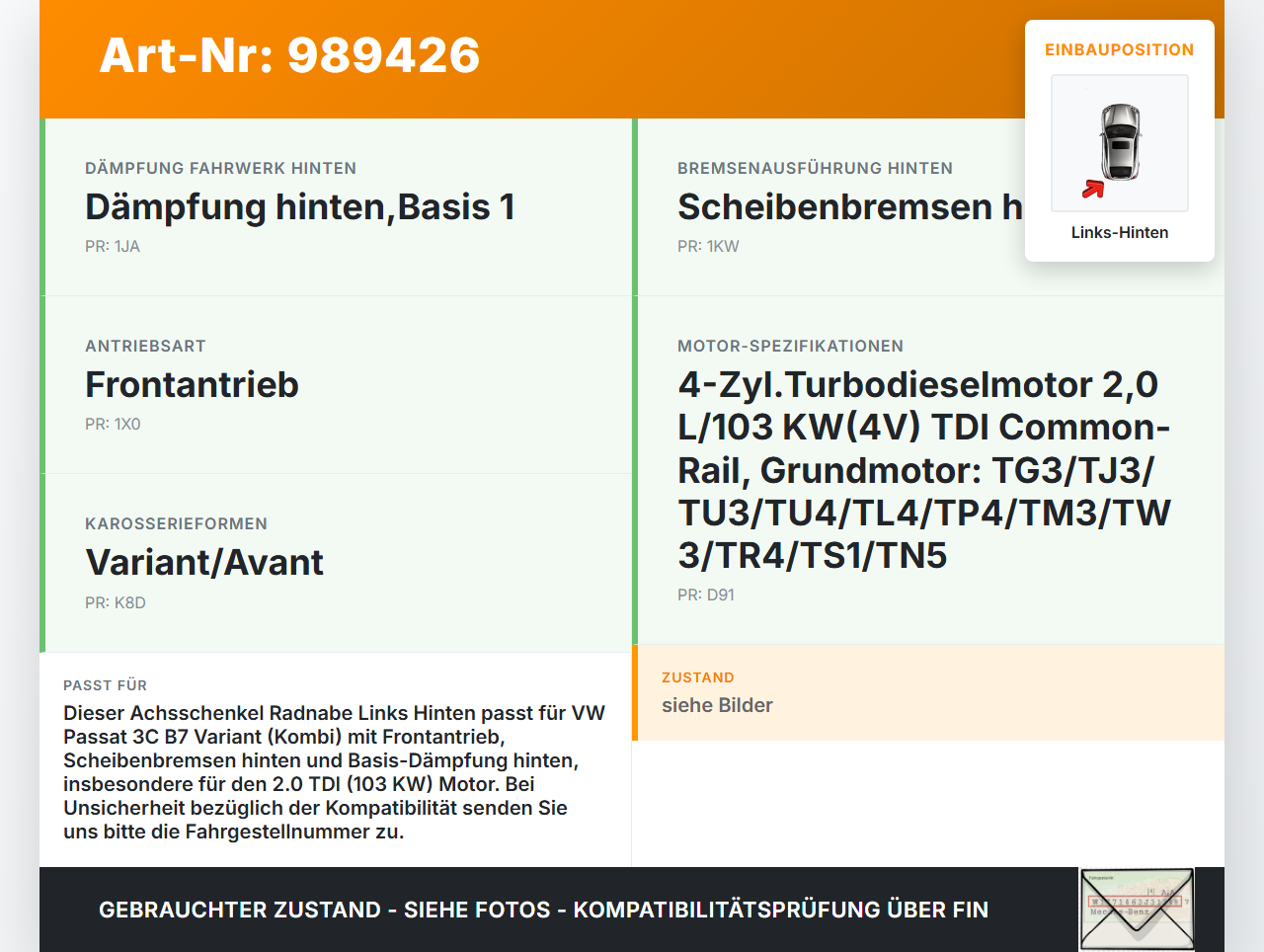VW Passat 3C B7 10-15 Kombi 2,0d 103KW Achsschenkel Radnabe Links Hinten VW Passat 3C B7 10-15 06.12.2013... Vorschau 3