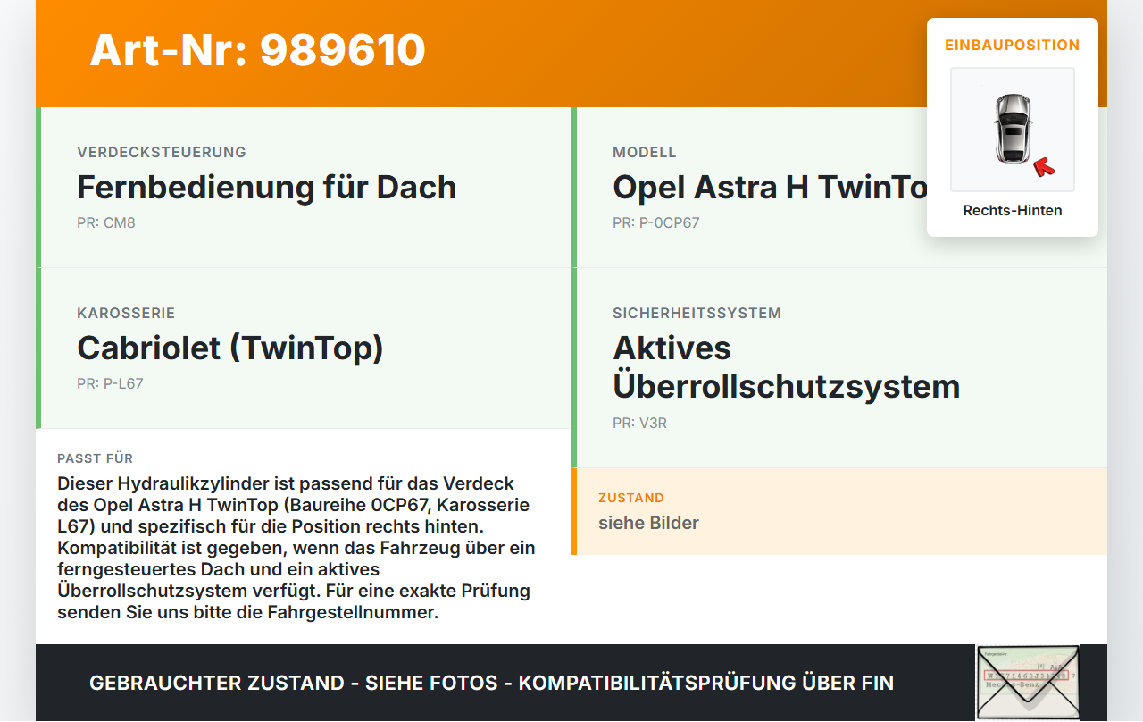 Opel Astra H TwinTop Cabriolet Zylinder Hydraulikzylinder Hydraulik für Verdeck Rechts Hinten Opel Astra H TwinTop... Vorschau 3
