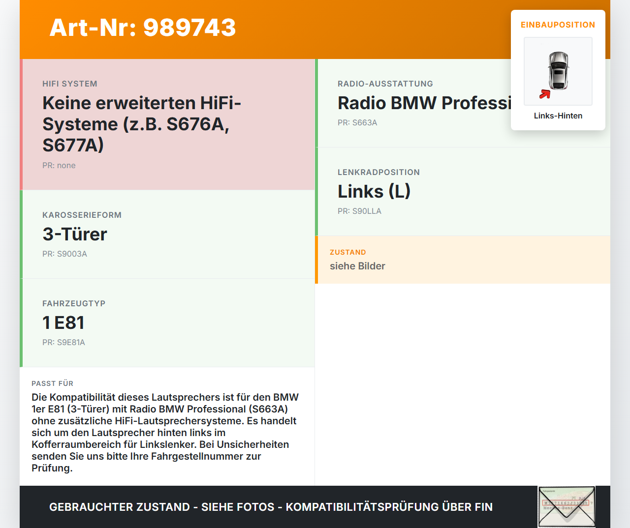 BMW E81 1er 118i LCI 07-13 Lautsprecher Links Hinten für Kofferraum BMW E81 1er 118i LCI 07-13 27.10.2009 9141494... Vorschau 3