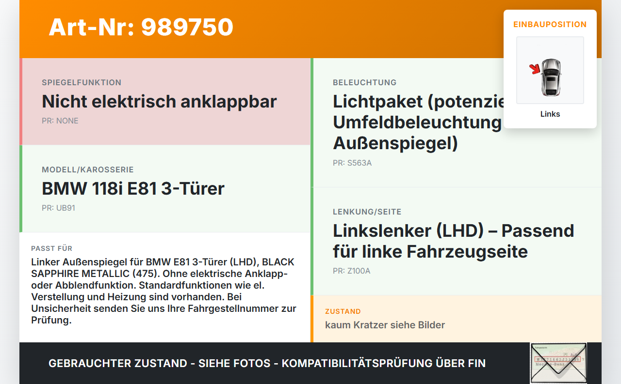 BMW E81 1er 118i LCI 07-13 Spiegel Aussenspiegel Links 475 BMW E81 1er 118i LCI 07-13 27.10.2009 8051913... Vorschau 3