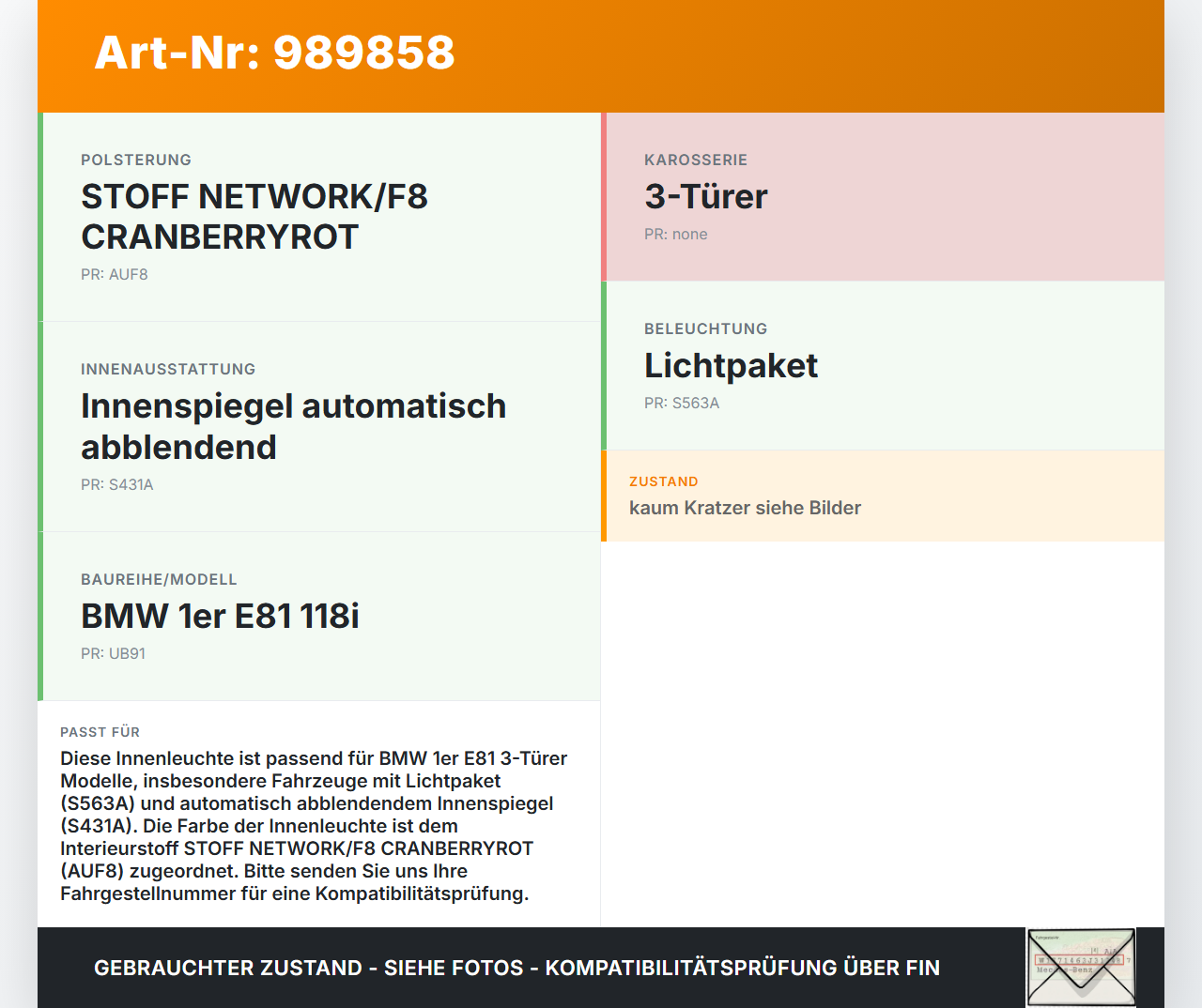 BMW E81 1er 118i LCI 07-13 Innenleuchte Innenraumleuchte BMW E81 1er 118i LCI 07-13 27.10.2009 9209535-01 9209518... Vorschau 3