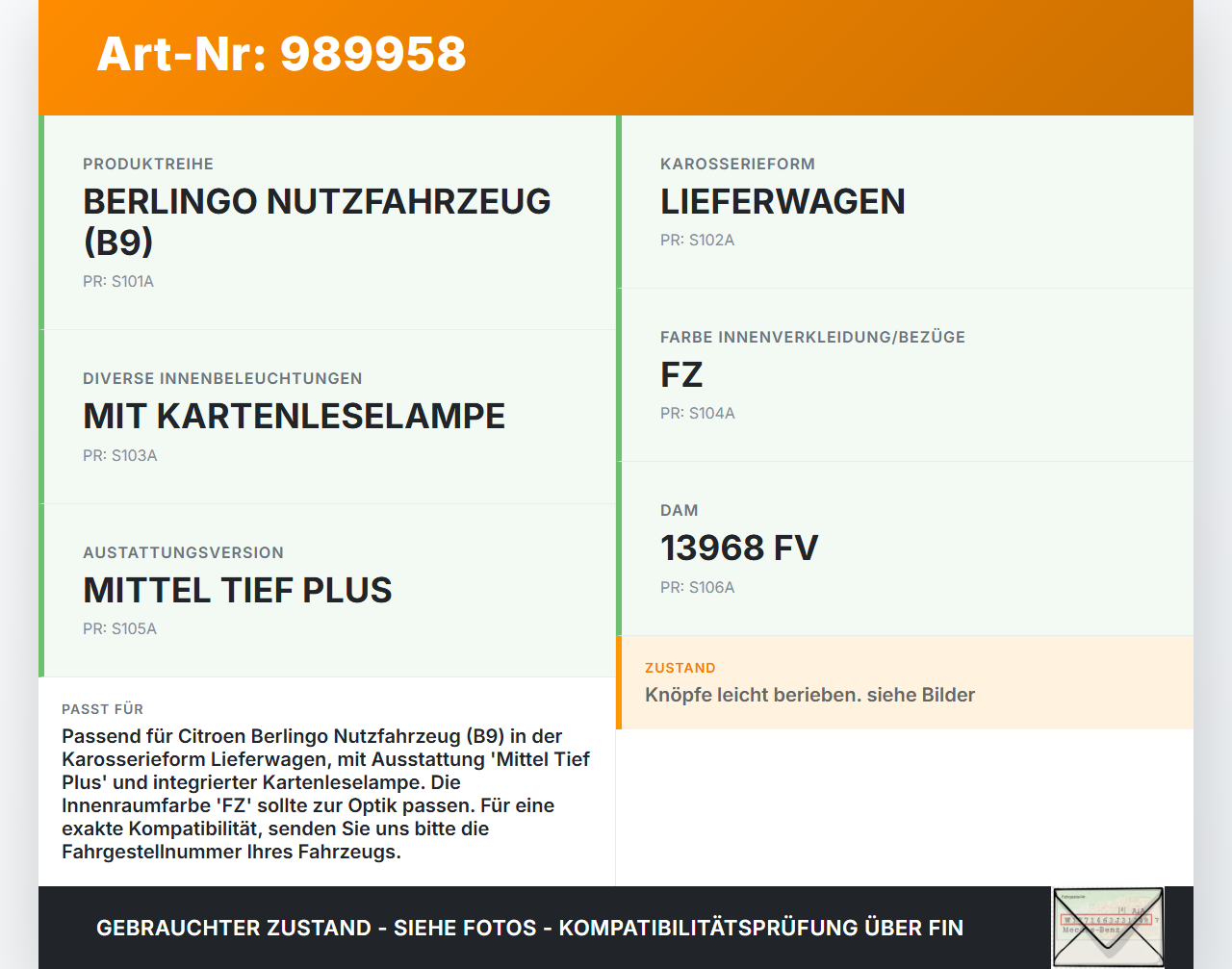 Citroen Berlingo B9 12-18 Innenleuchte Innenraumleuchte Citroen Berlingo B9 12-18 12.03.2015 6362Q2 gebraucht Vorschau 3