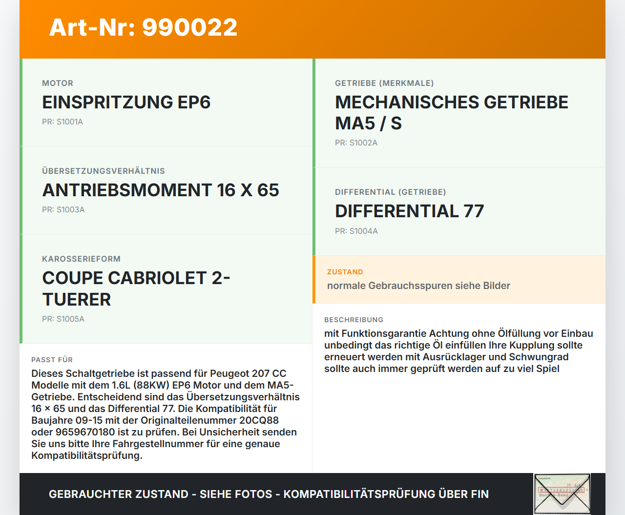 Peugeot 207 CC 09-15 1,6 88KW MA5 Schaltgetriebe Getriebe 20CQ88 Peugeot 207 CC 09-15 30.04.2007 223111 9659670180... Vorschau 3
