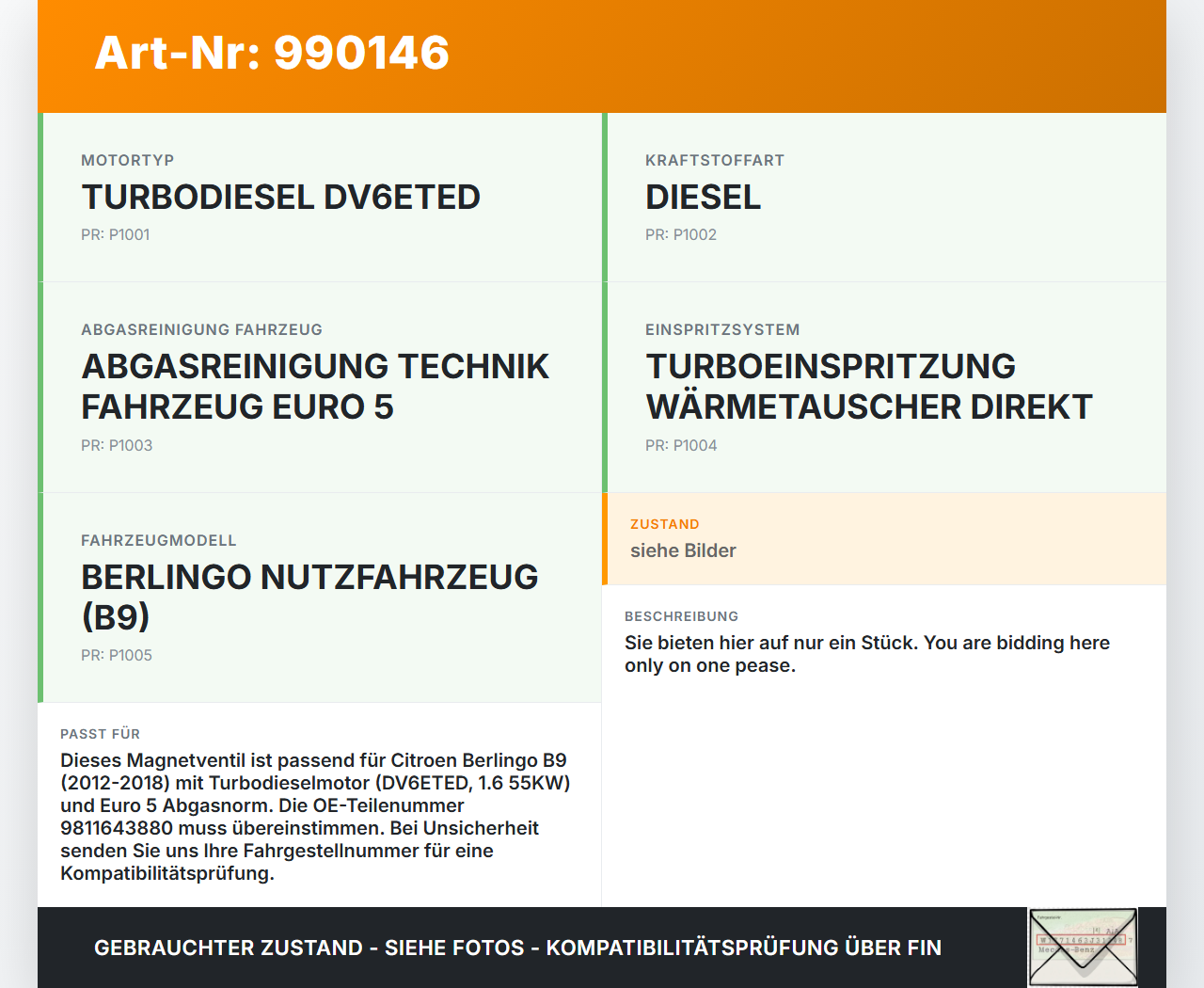 Citroen Berlingo B9 12-18 1,6 55KW Magnetventil 1 Citroen Berlingo B9 12-18 12.03.2015 9811643880 gebraucht Vorschau 3