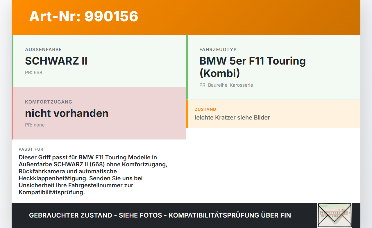 BMW F11 520d 10-13 Kombi Griff Schalter Taster Öffner aussen für Heckklappe 668 BMW F11 520d 10-13 18.05.2012... Vorschau 3
