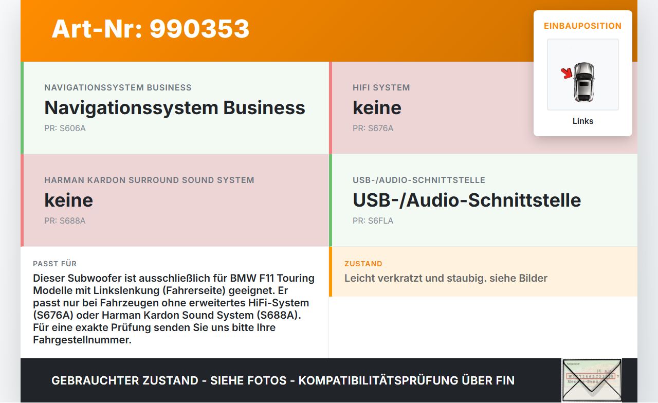 BMW F11 520d 10-13 Lautsprecher Subwoofer Zentralbass Links BMW F11 520d 10-13 18.05.2012 65139195199 9195199... Vorschau 3