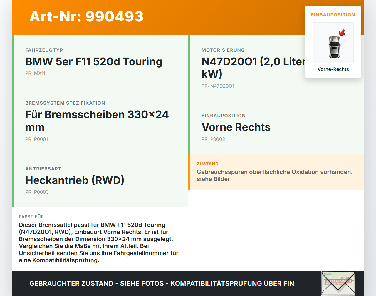 BMW F11 520d 10-13 2,0 135KW Bremssattel Bremszange Vorne Rechts 60/24/330 BMW F11 520d 10-13 18.05.2012 6791920... Vorschau 3