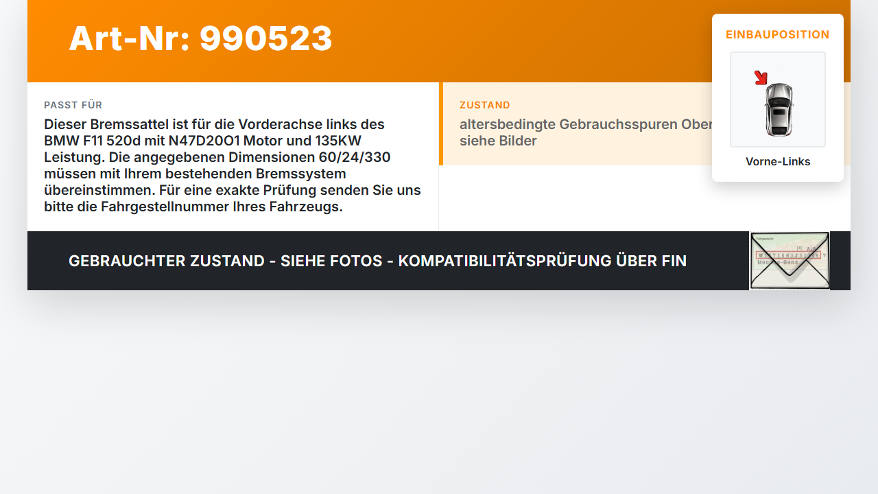 BMW F11 520d 10-13 2,0 135KW Bremssattel Bremszange Vorne Links 60/24/330 BMW F11 520d 10-13 18.05.2012 6791919... Vorschau 3