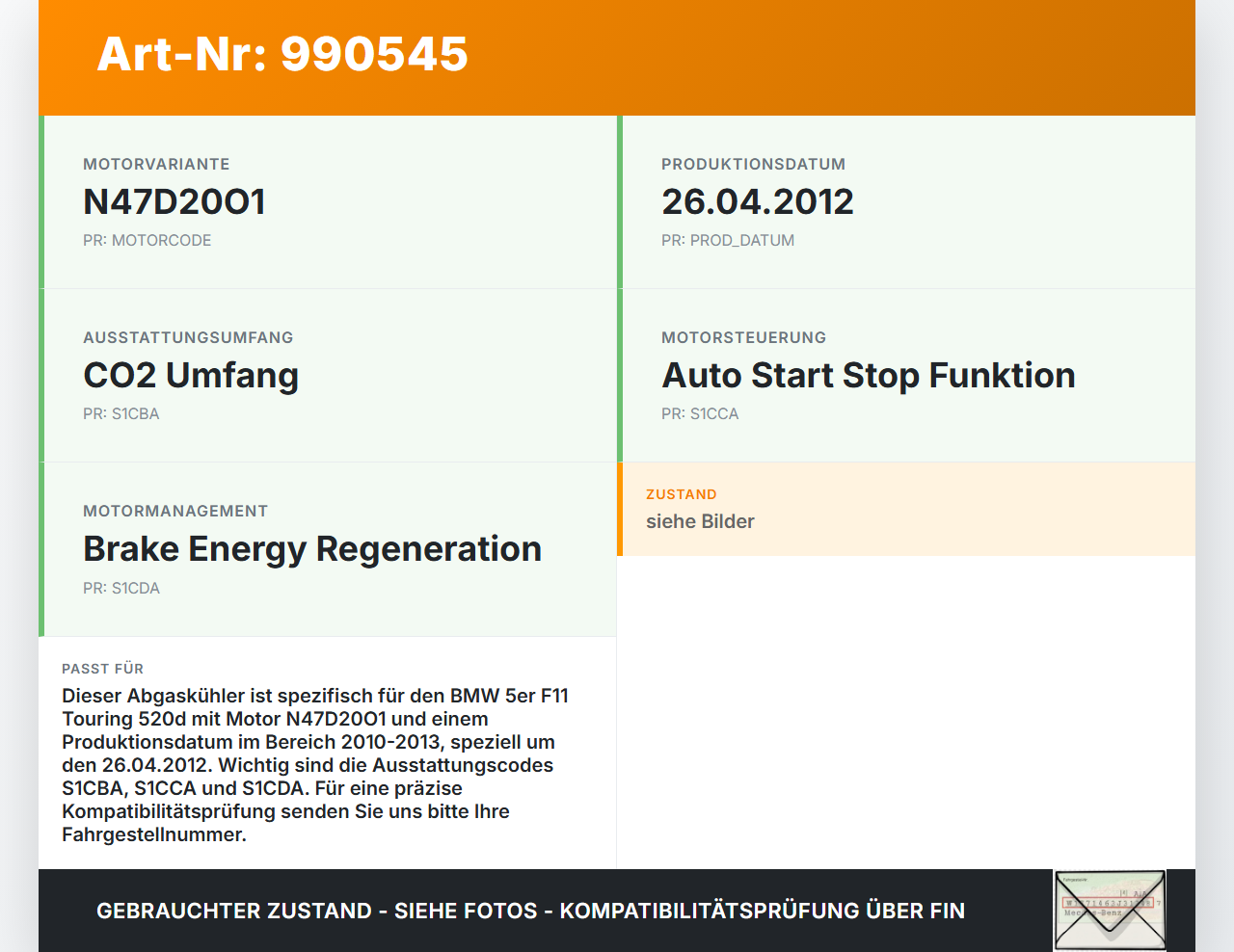 BMW F11 520d 10-13 2,0 135KW Abgaskühlung Wärmetauscher BMW F11 520d 10-13 18.05.2012 7822350 11717822350 792001D... Vorschau 3