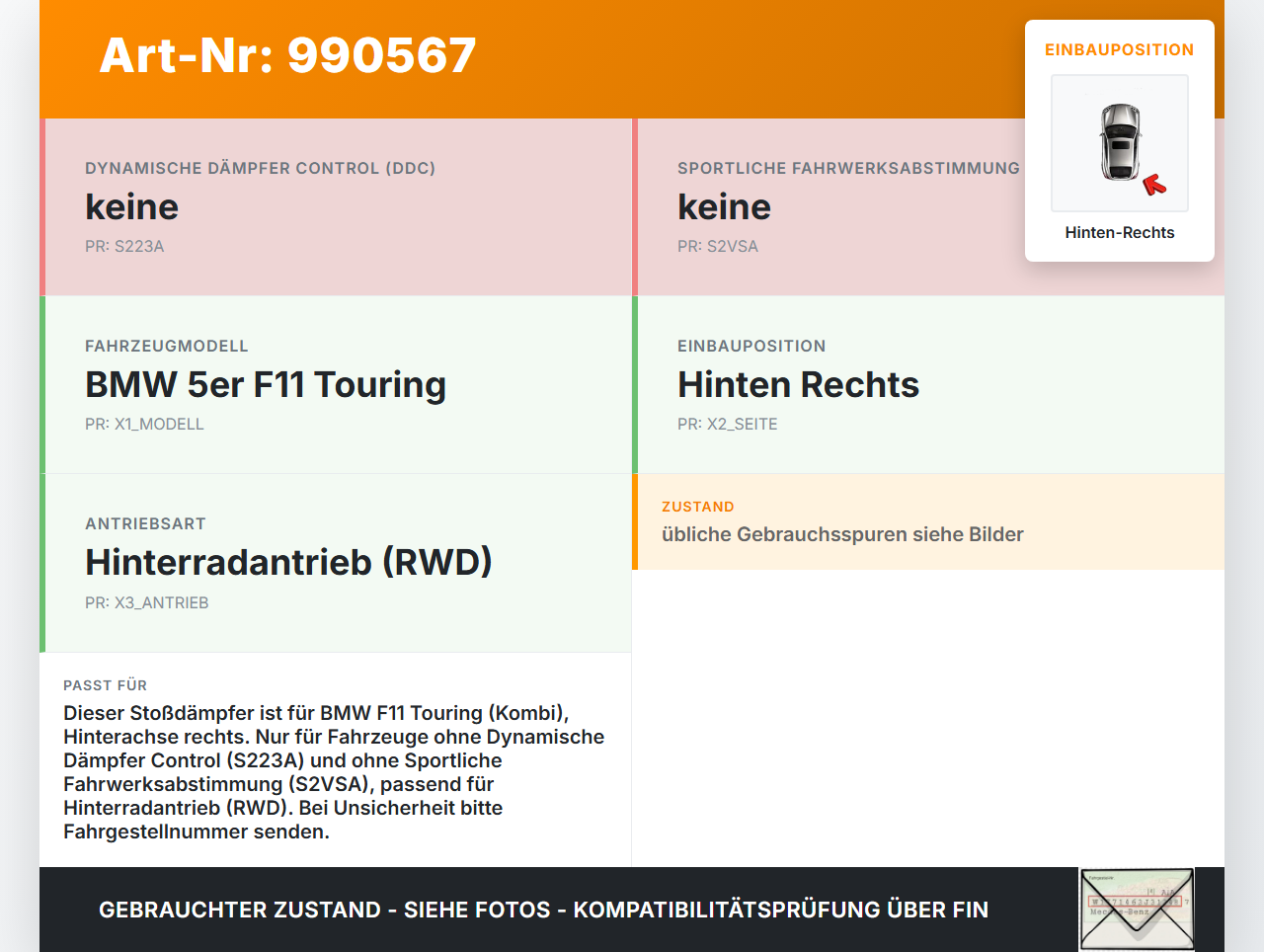 BMW F11 520d 10-13 Kombi Stossdämpfer Federbein Hinten Rechts BMW F11 520d 10-13 18.05.2012 6797771 33526797771... Vorschau 3