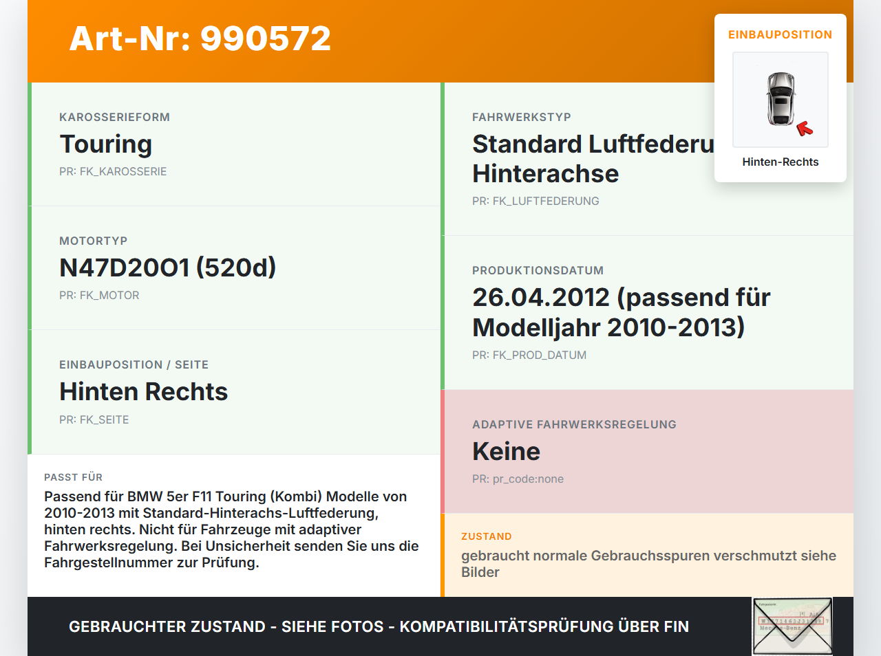 BMW F11 520d 10-13 Kombi Luftfeder Luftfederung Federbein Luftbalg Hinten Rechts BMW F11 520d 10-13 18.05.2012... Vorschau 3