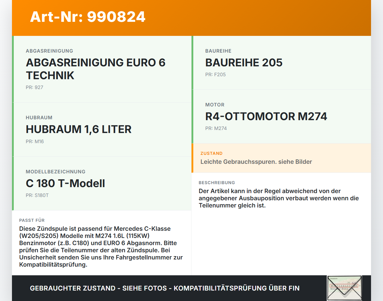 Mercedes S205 W205 14-18 1,6 115KW Zündspule Zyl.4 Mercedes S205 W205 14-18 16.04.2015 A2749060600 ZSE242 gebraucht Vorschau 3