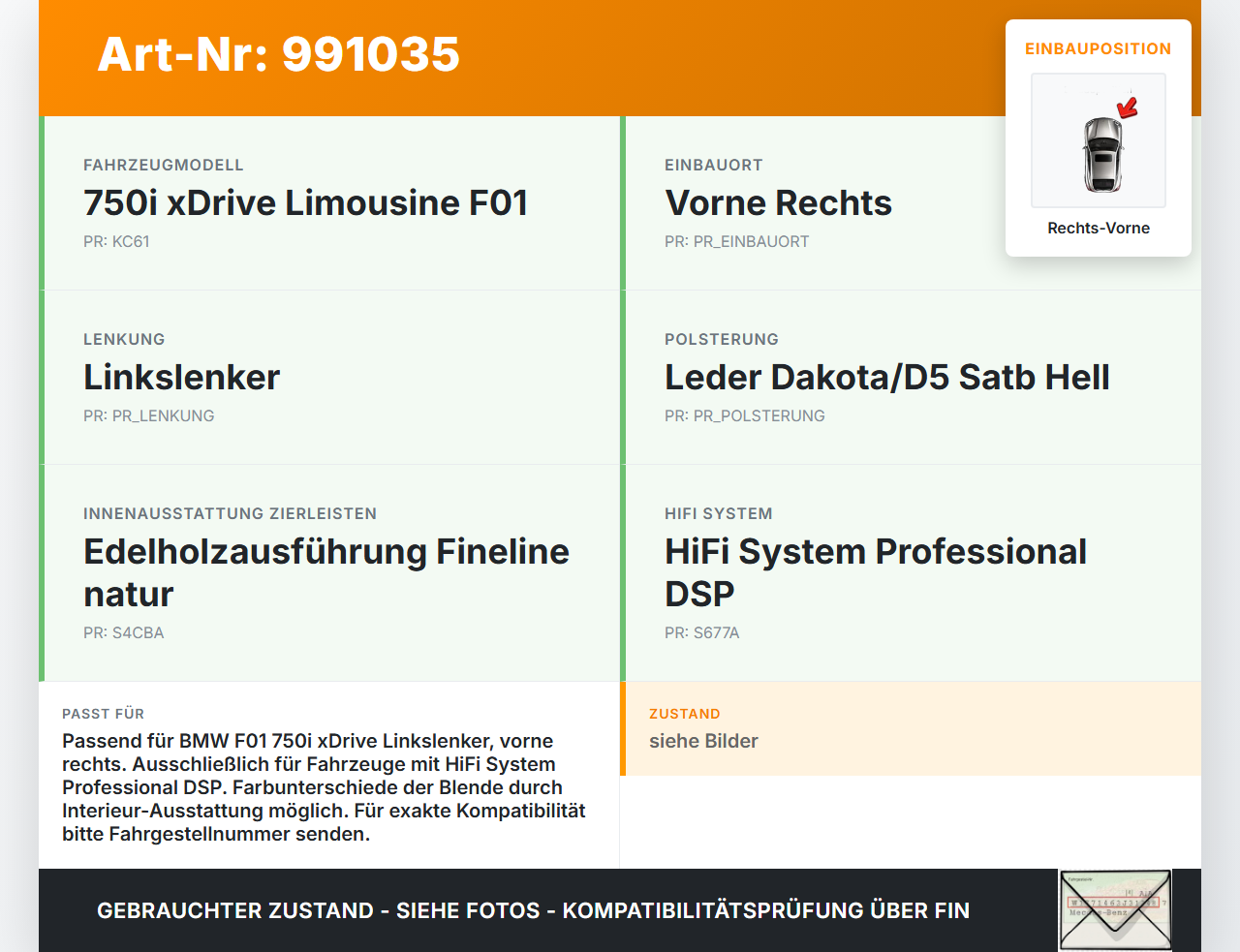 BMW F01 750iX 08-12 Lautsprecher Hochtöner System Rechts Vorne HiFi BMW F01 750iX 08-12 09.06.2011 gebraucht Vorschau 3
