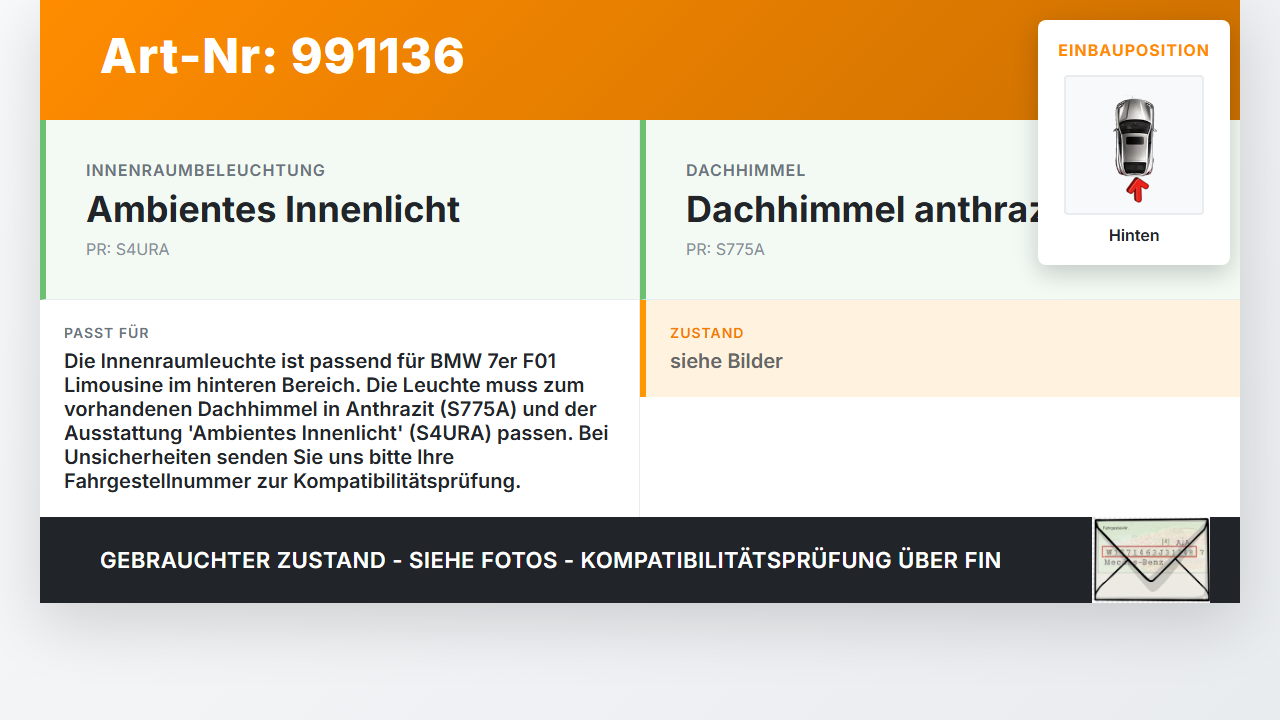 BMW F01 750iX 08-12 Innenleuchte Innenraumleuchte Hinten BMW F01 750iX 08-12 09.06.2011 6962039 63316962039... Vorschau 3
