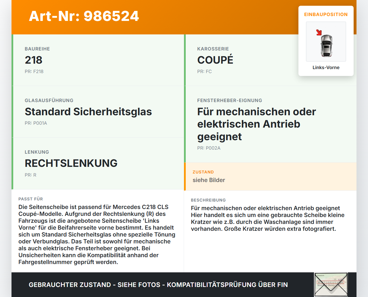 Mercedes C218 CLS 350 11-14 Coupe Seitenscheibe LVK Fenster Türscheibe Links Vorne Mercedes C218 CLS 350 11-14... Vorschau 3
