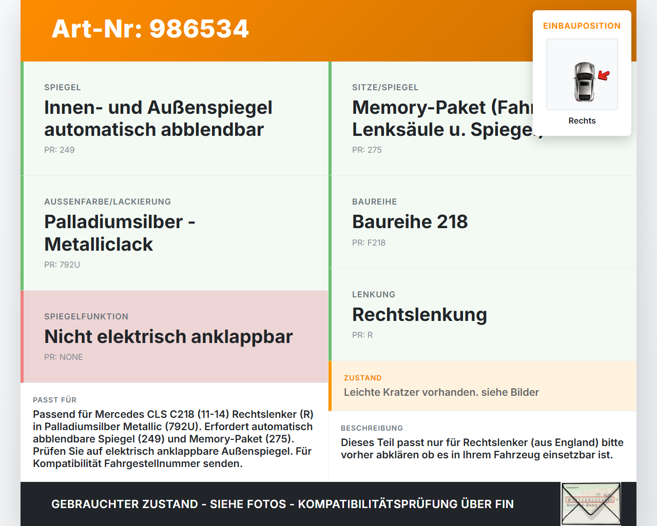 Mercedes C218 CLS 350 11-14 RHD Spiegel Aussenspiegel Rechts mit Umfeldleuchte Elektrochrom 792 Mercedes C218 CLS... Vorschau 3