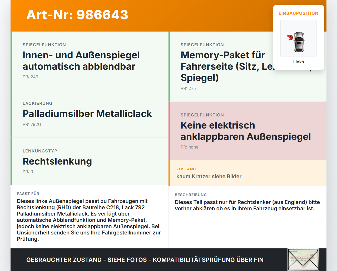 Mercedes C218 CLS 350 11-14 RHD Spiegel Aussenspiegel Links 792 Mercedes C218 CLS 350 11-14 25.01.2011 A2188100776... Vorschau 3