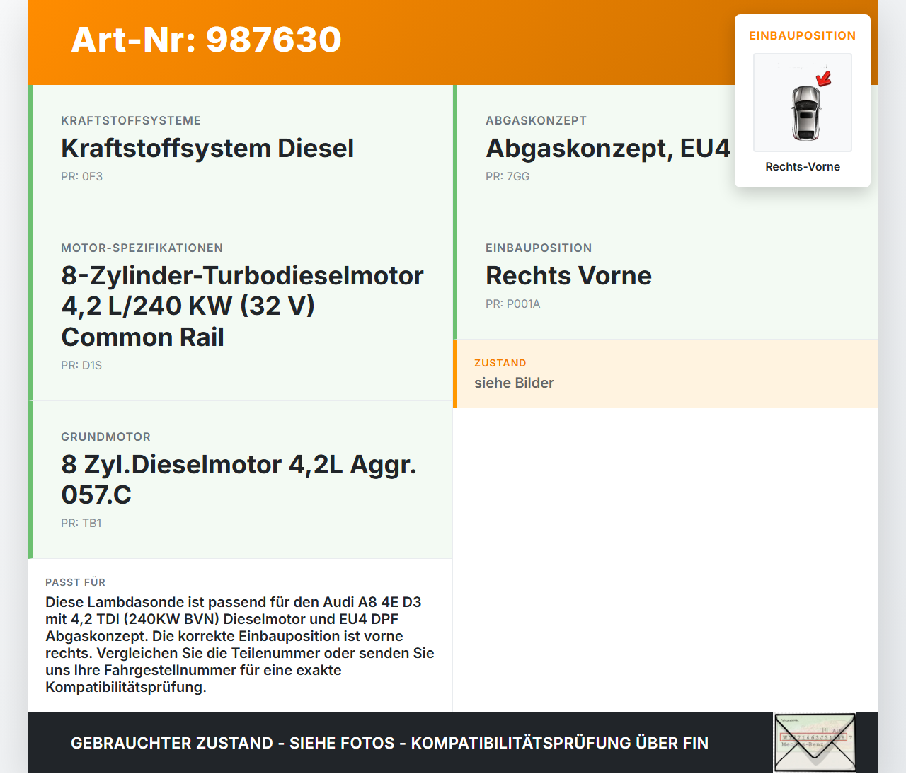 Audi A8 4E D3 05-07 TDI 4,2 240KW Lambdasonde Rechts Vorne Audi A8 4E D3 05-07 22.05.2007 057906262A 0281004014... Vorschau 3