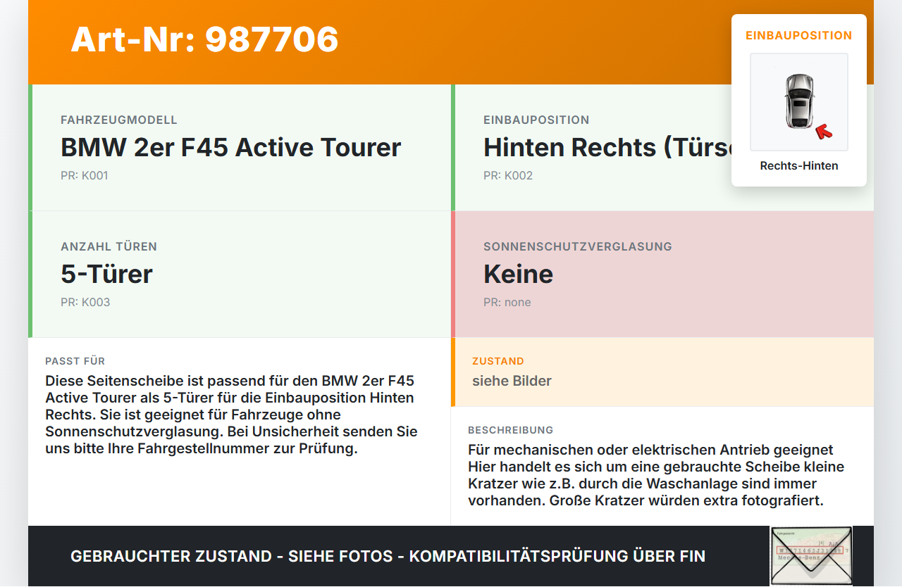 BMW F45 218d 14-18 Seitenscheibe RHK Türscheibe Rechts Hinten BMW F45 218d 14-18 21.09.2017 51.35-7296394 7296394... Vorschau 3