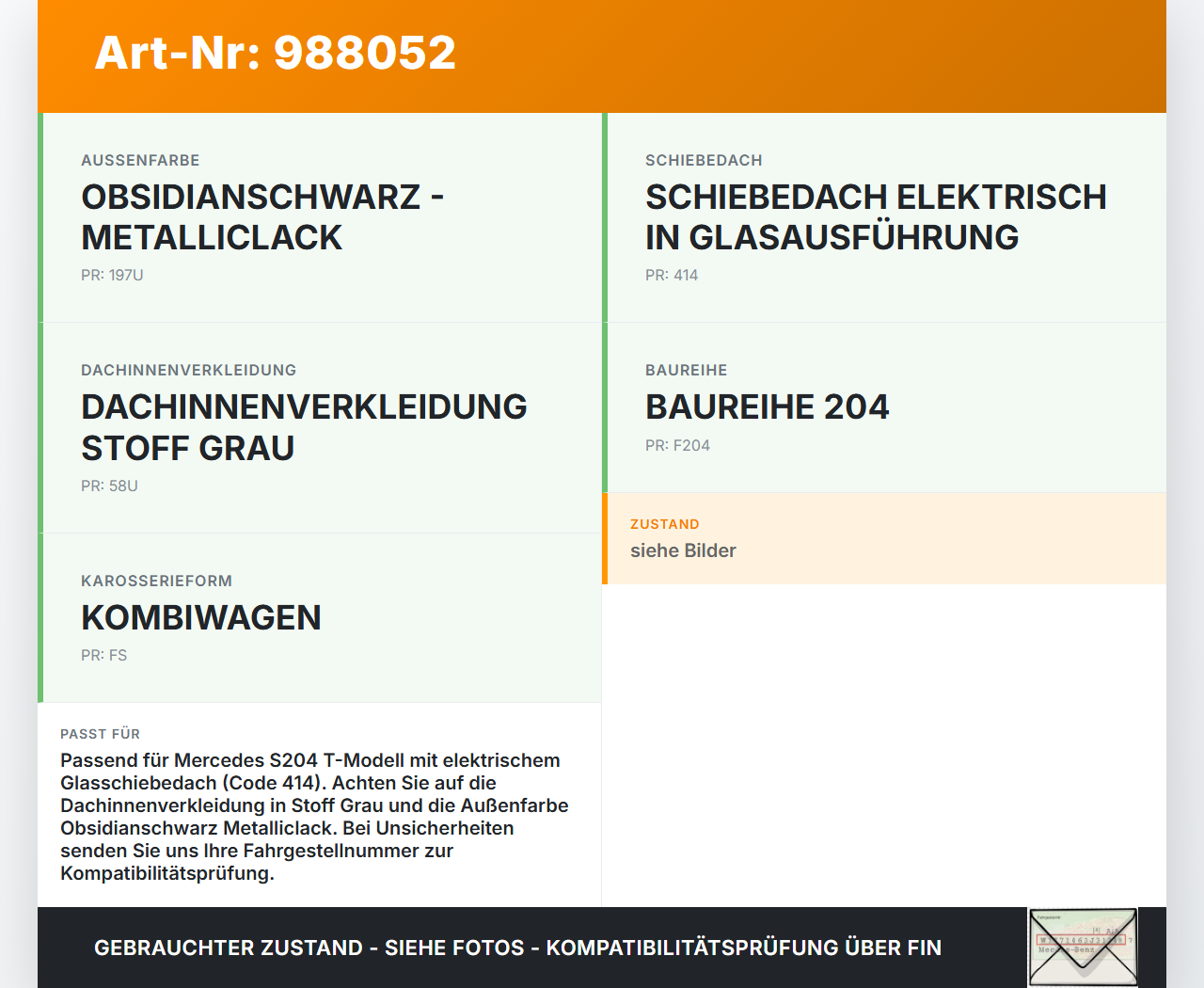 Mercedes S204 W204 C220 11-15 Schiebedach Mercedes S204 W204 C220 11-15 31.01.2012 A2047800440 A20478004407E94... Vorschau 3